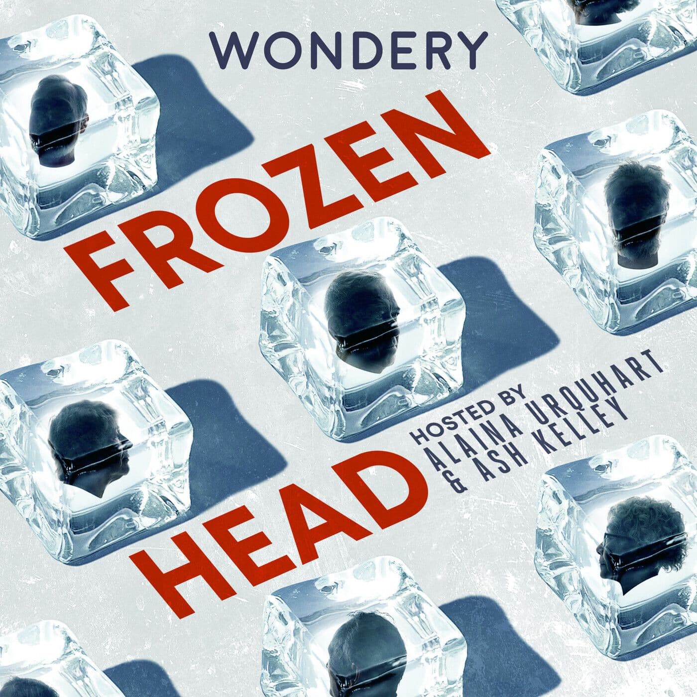 Wondery Presents: Frozen Head - Everything is Creepy cover