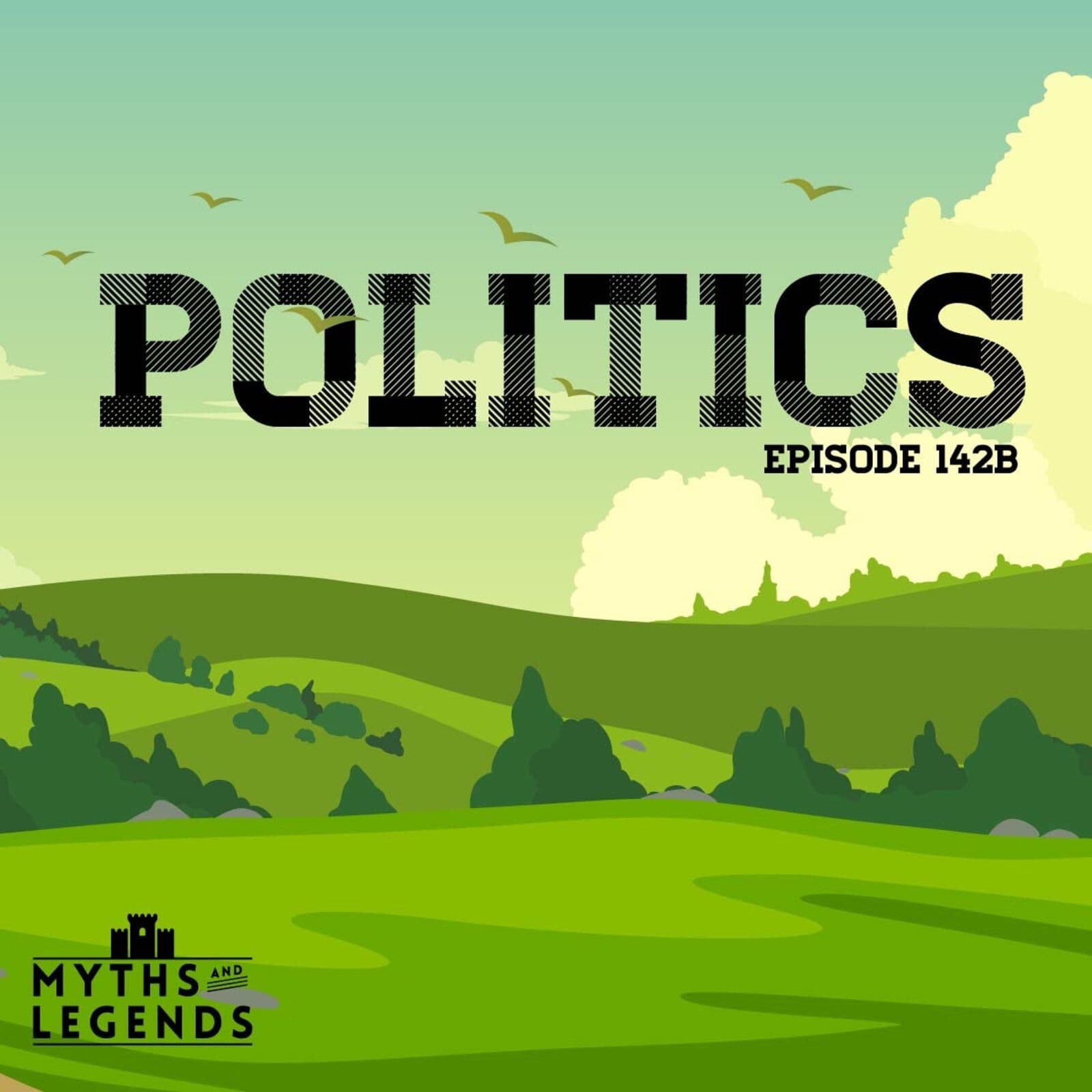 142B-Rome: Politics — Myths and Legends cover