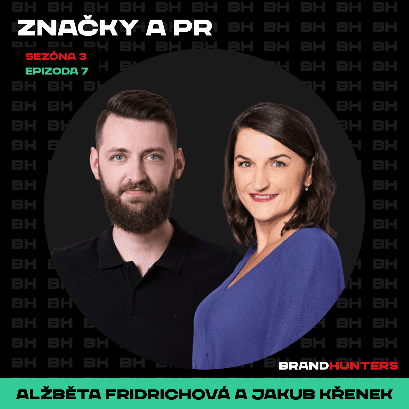 S3 Ep7: Značky a PR - BrandHunters cover