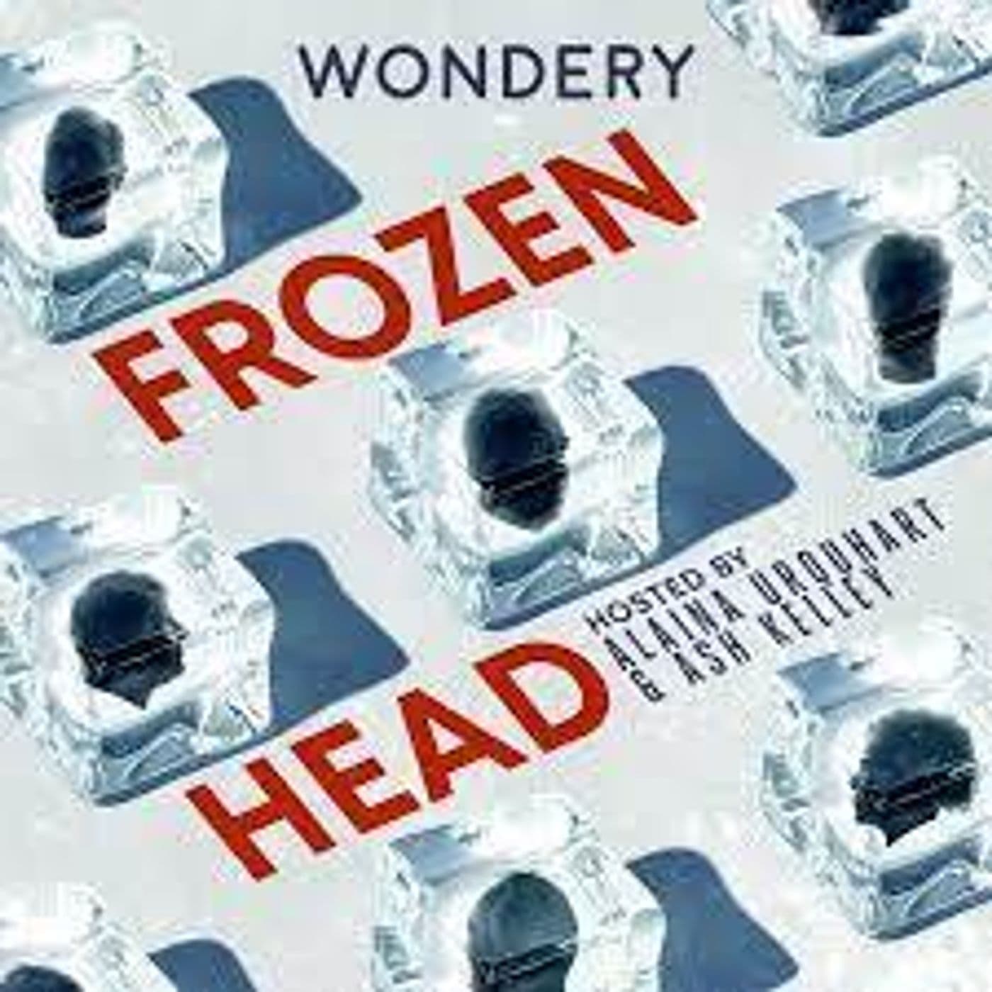 Wondery Presents Frozen Head - Expanded Perspectives cover