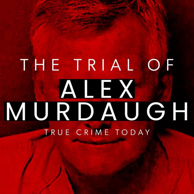 The Trial Of Alex Murdaugh cover