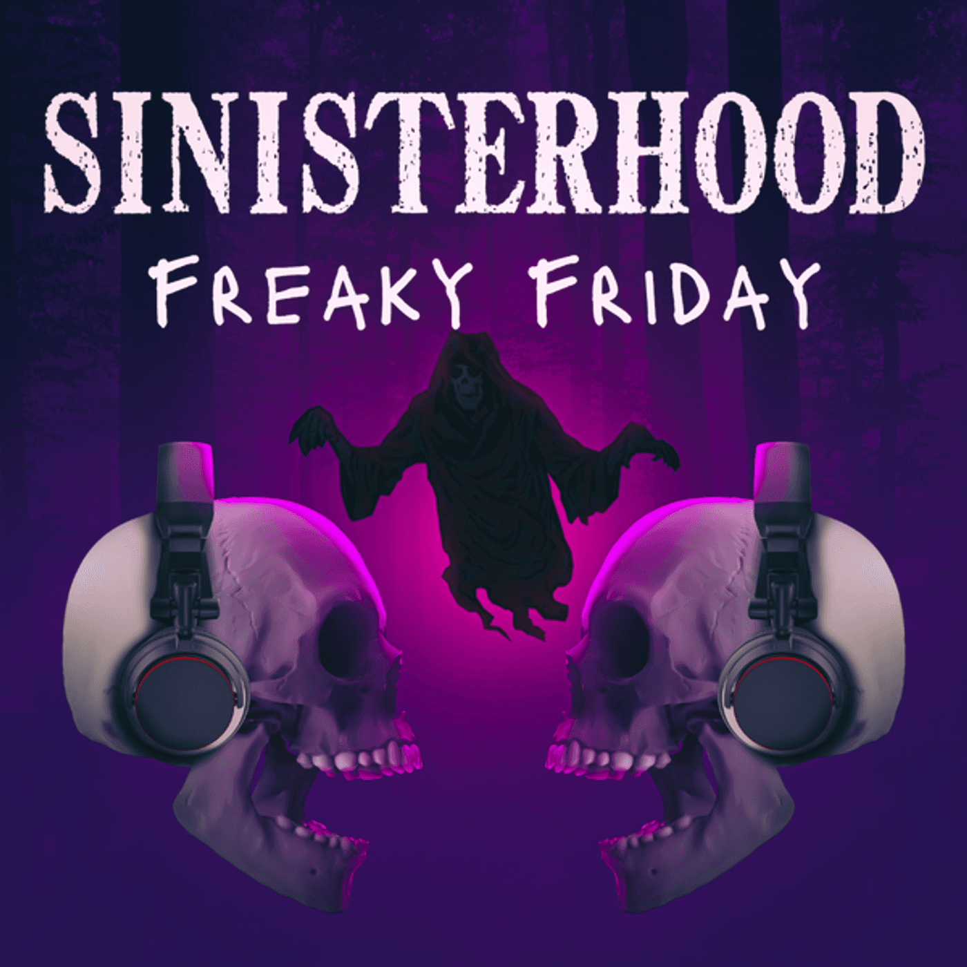 Freaky Friday: Episode 61, feat. National Park After Dark - Sinisterhood cover