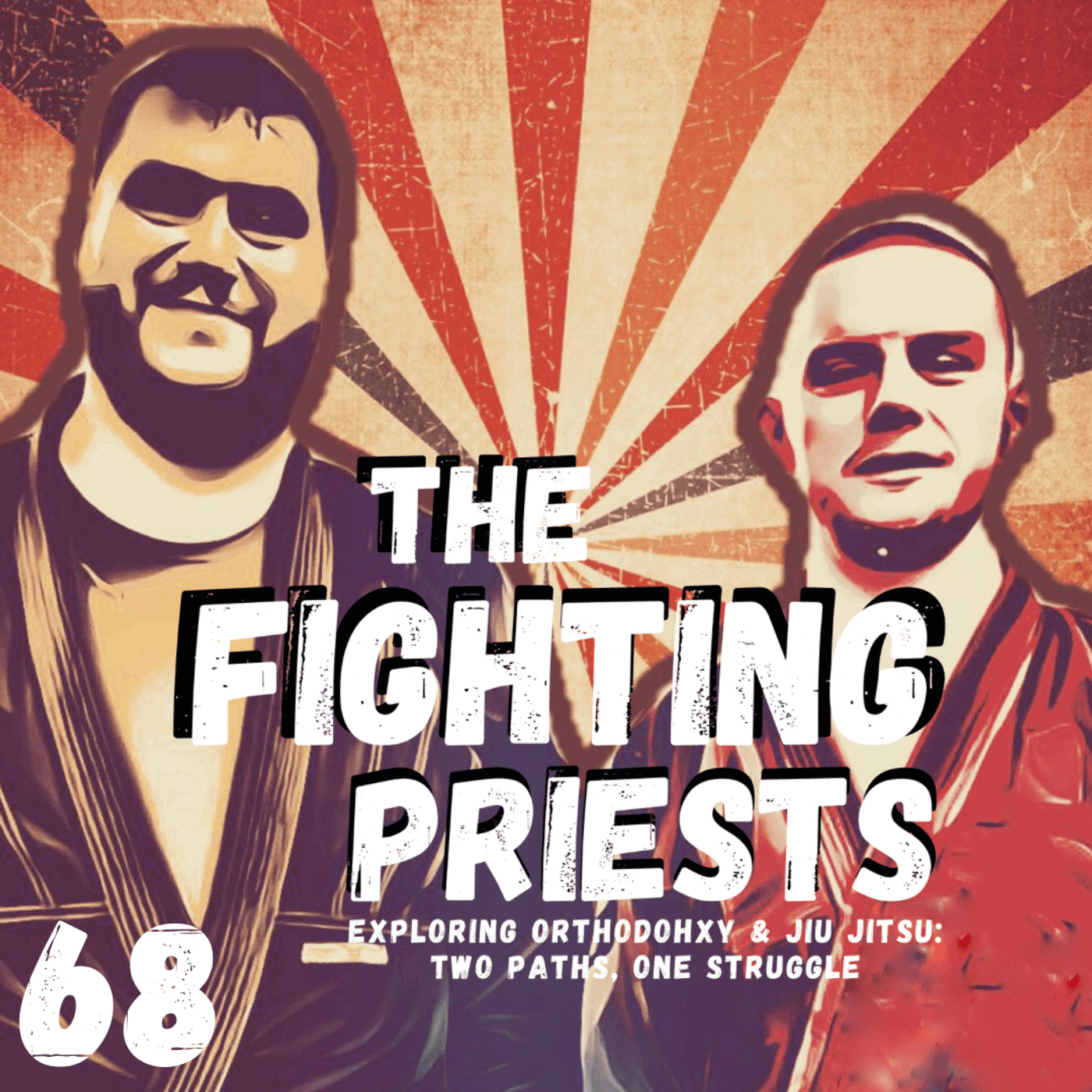 S4 Ep68: “The Clothes Make the Man” - Gis & Vestments - The Fighting Priests cover