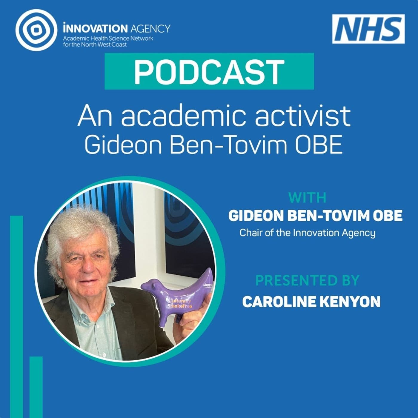 S21 Ep47: An academic activist – Gideon Ben-Tovim OBE - Health Innovation North West Coast cover