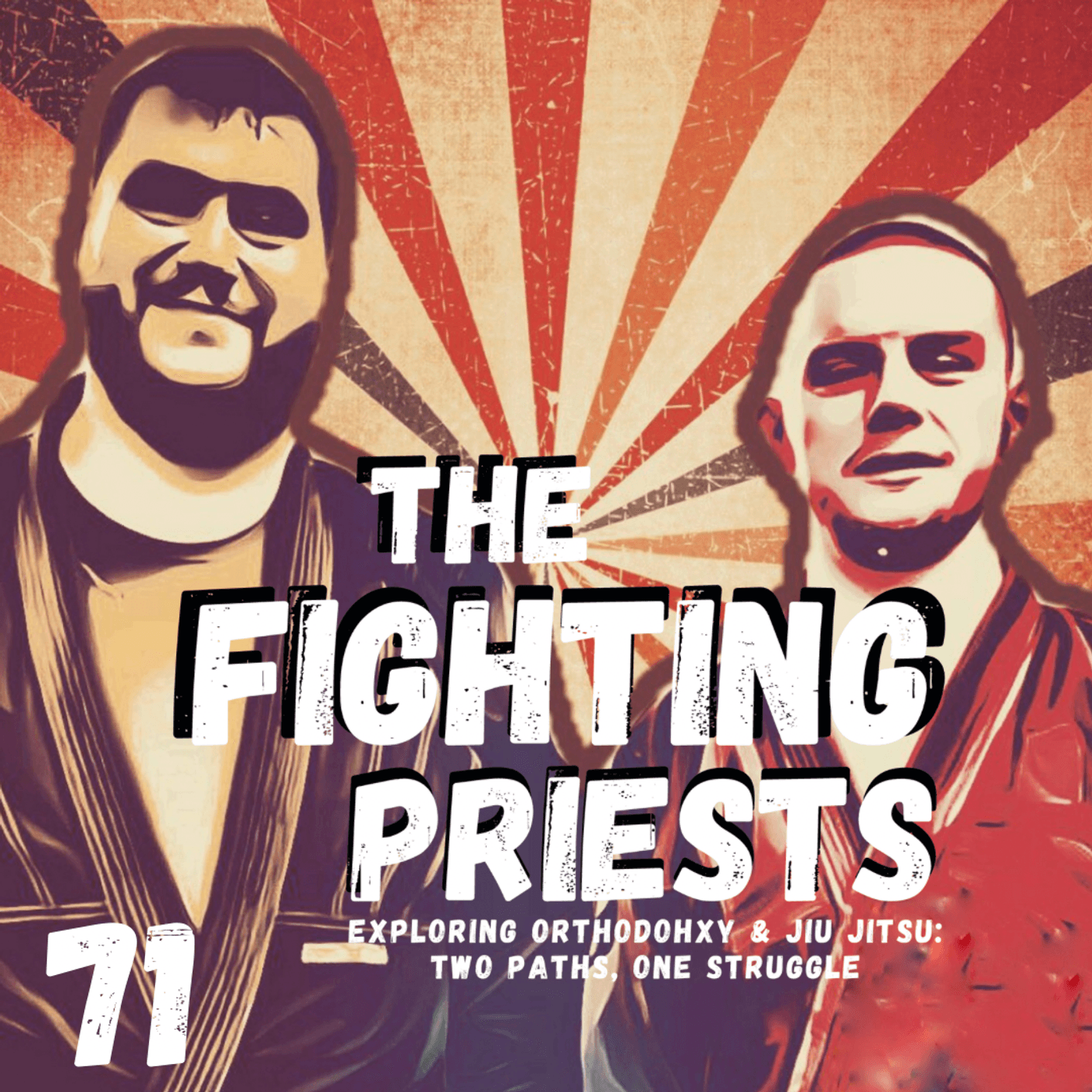 S4 Ep71: “Strength & Humility” Part 2 w Fr. Yuri Hladio - The Fighting Priests cover