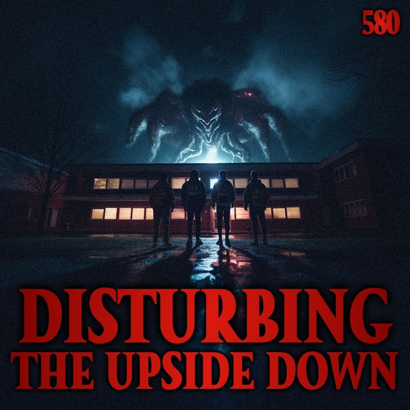 580: Disturbing The Upside Down - The Confessionals cover