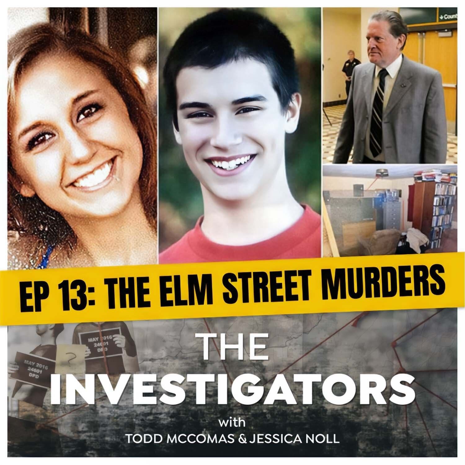 13: The Elm Street Murders - The Investigators cover