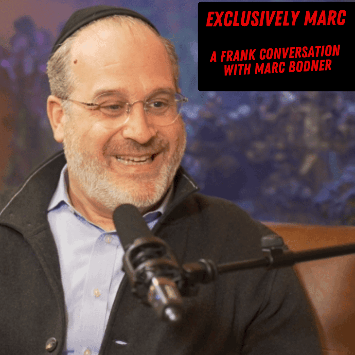 380: Exclusively Marc, A Frank Conversation with Marc Bodner, Executive Chairperson at L&R Distributors - Mind Your Business With Yitzchok Saftlas cover