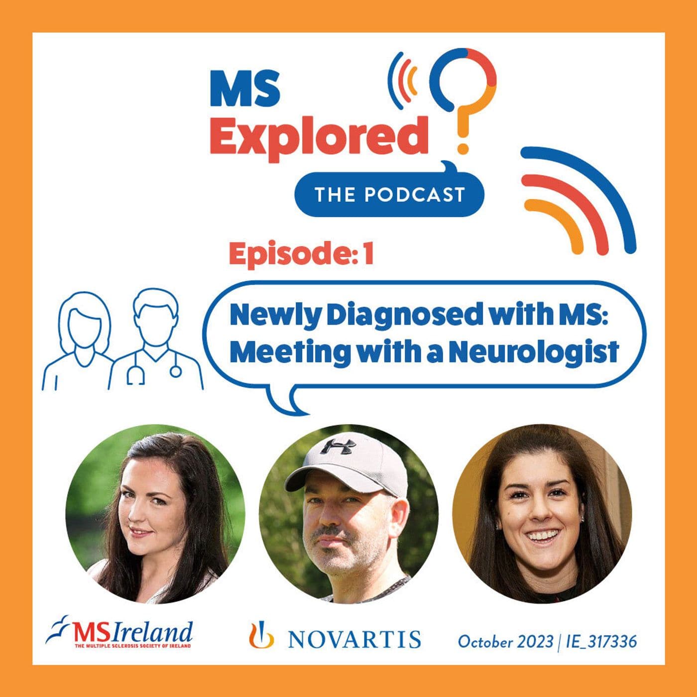 S2 Ep1:  Episode 1: Newly diagnosed: meeting with a neurologist - MS Explored cover