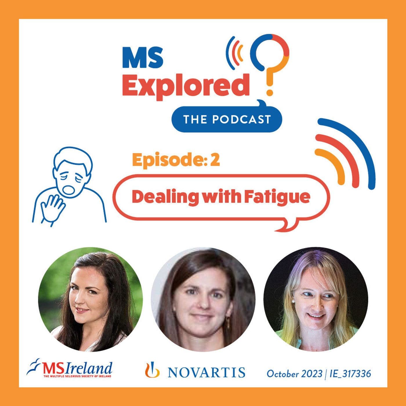 S2 Ep2: Episode 2: Dealing with Fatigue - MS Explored cover