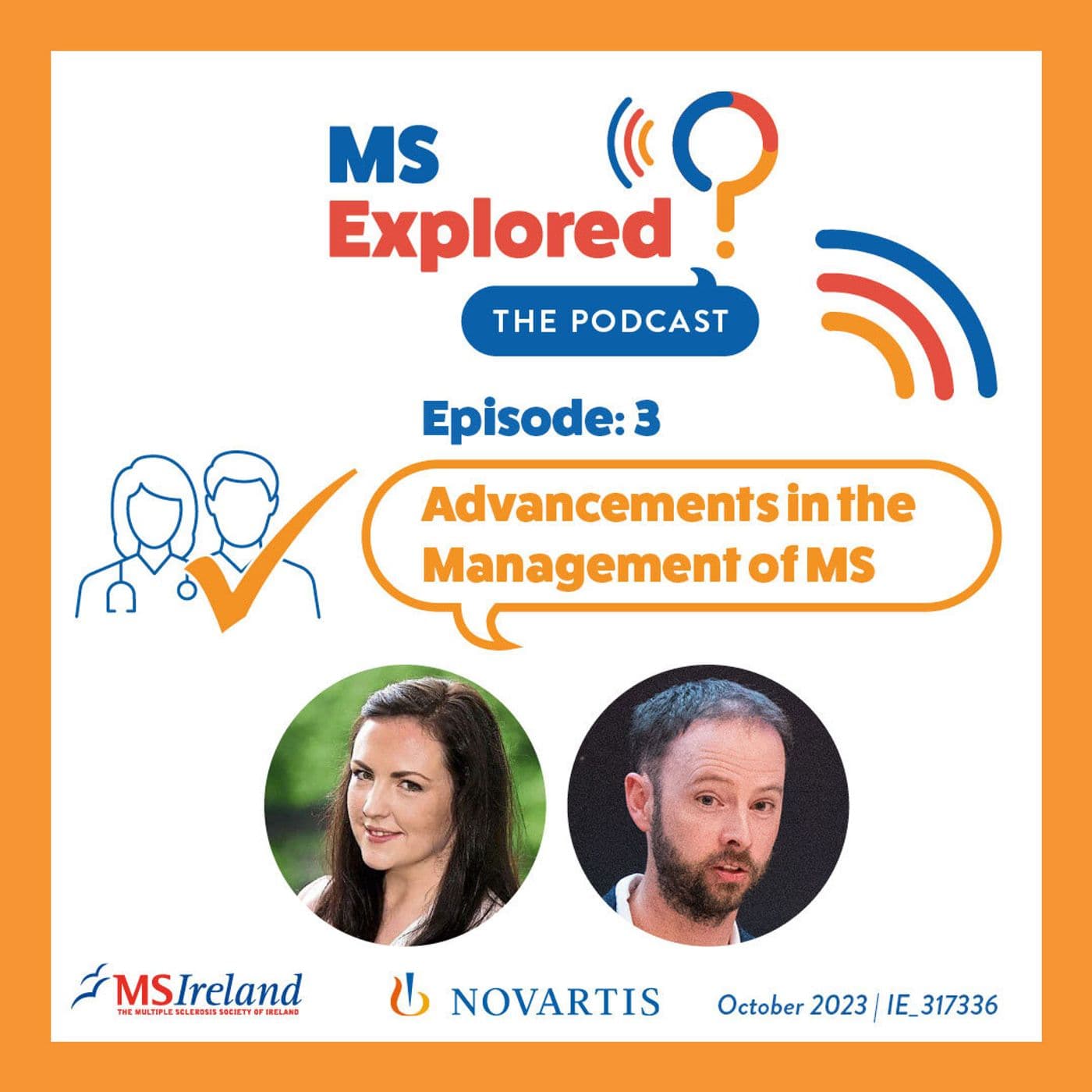 S2 Ep3: Episode 3: Advancements in the management of MS - MS Explored cover