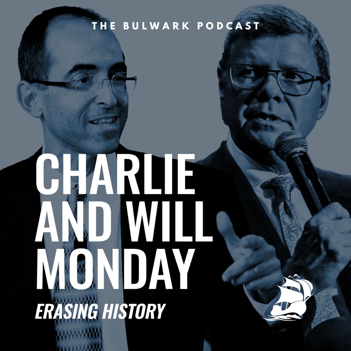 Will Saletan: Erasing History - The Bulwark Podcast cover