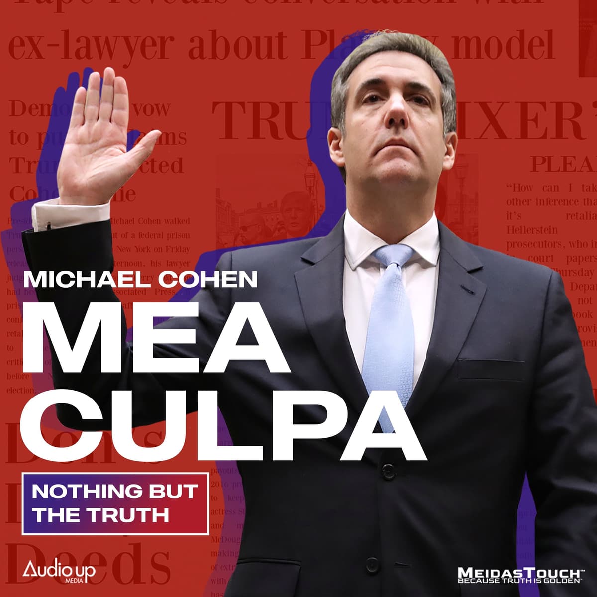 5: Trump's Bad Week is About to Get Worse + A Conversation with David Pakman - THE OFFICIAL MEA CULPA WITH MICHAEL COHEN ARCHIVE cover