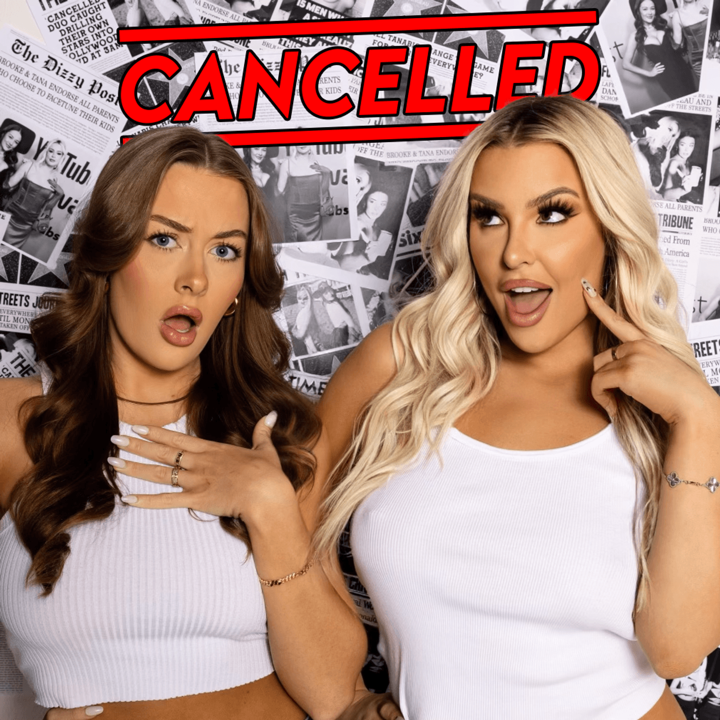 100: TANA’S STALKER IS BACK… - Cancelled with Tana Mongeau & Brooke Schofield cover