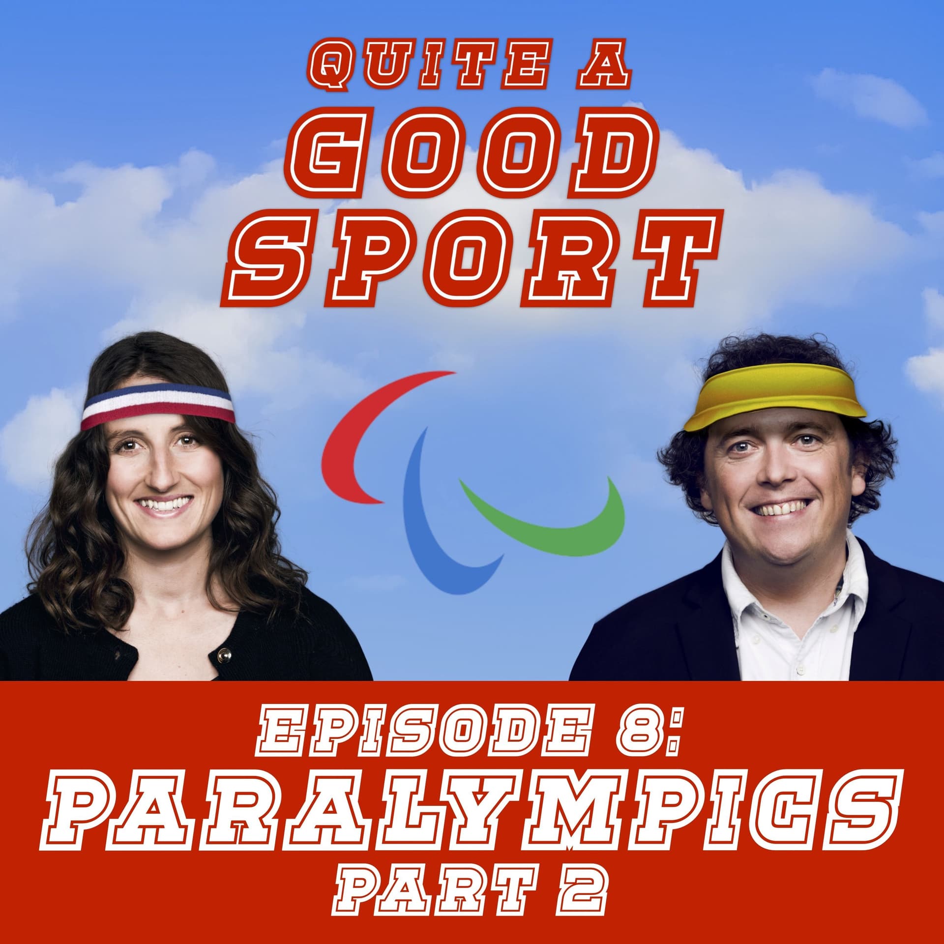 8: Paralympics Part 2 - Quite A Good Sport cover