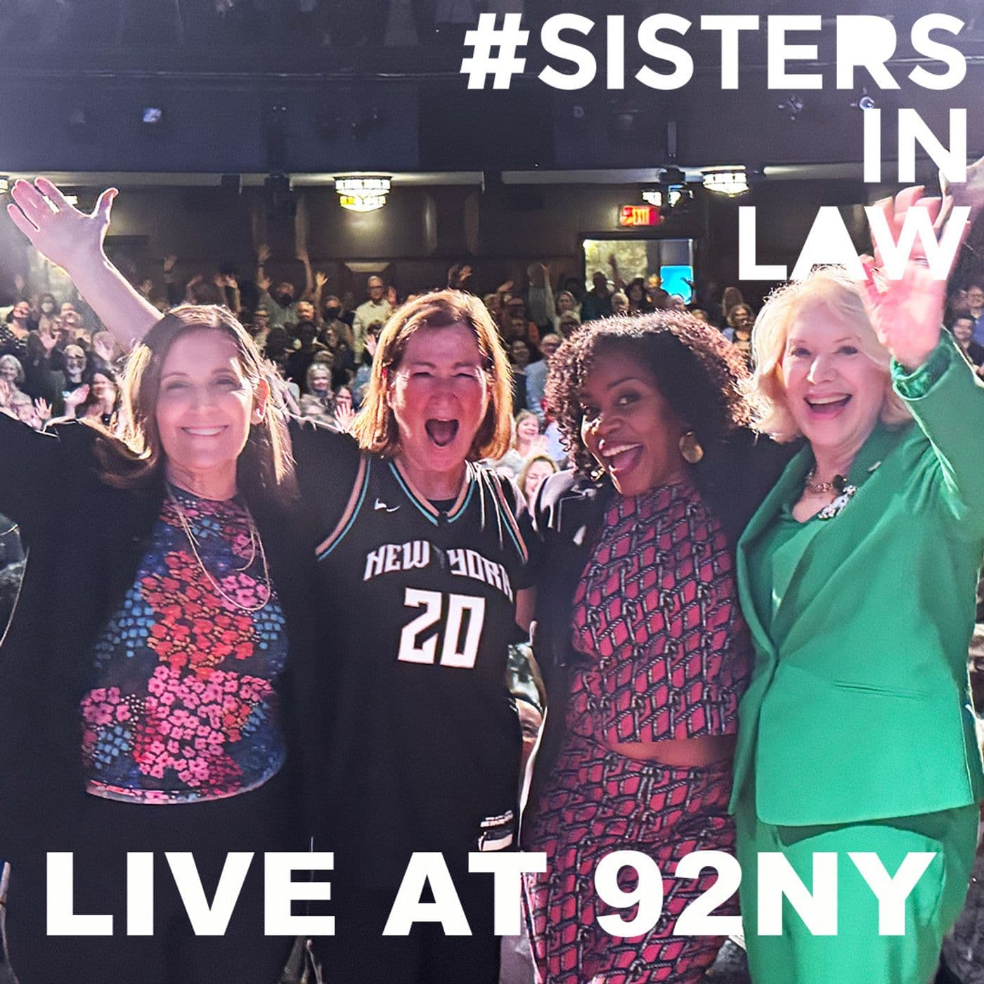 202: Live at 92NY - #SistersInLaw cover