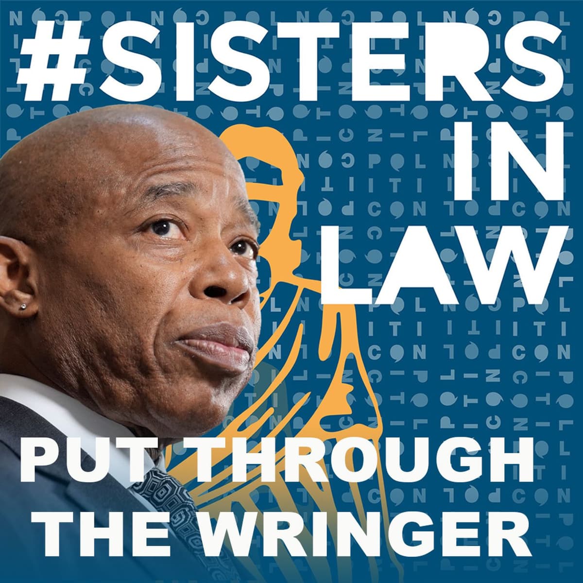 203: Put Through The Wringer - #SistersInLaw cover