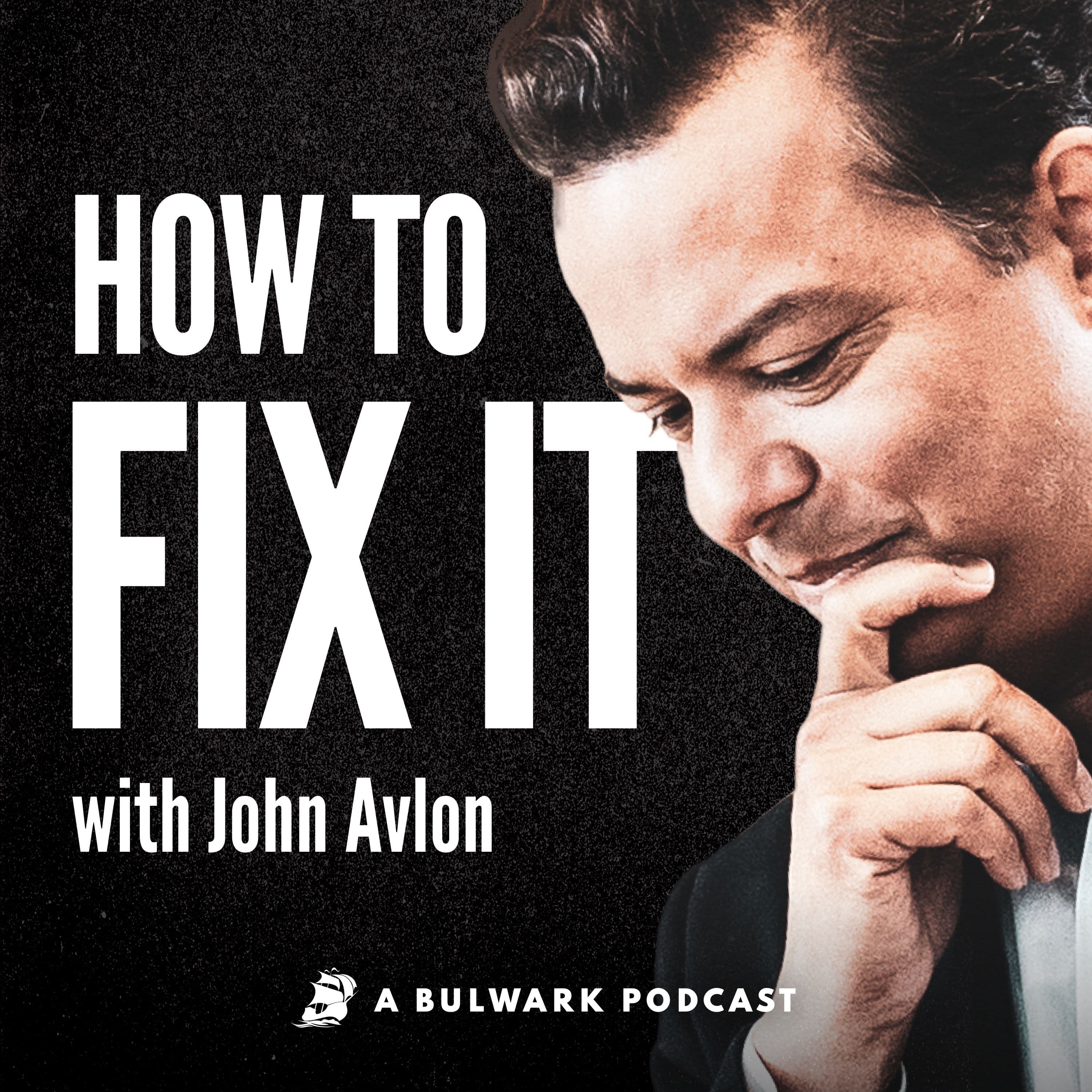 How to Fix It with John Avlon cover