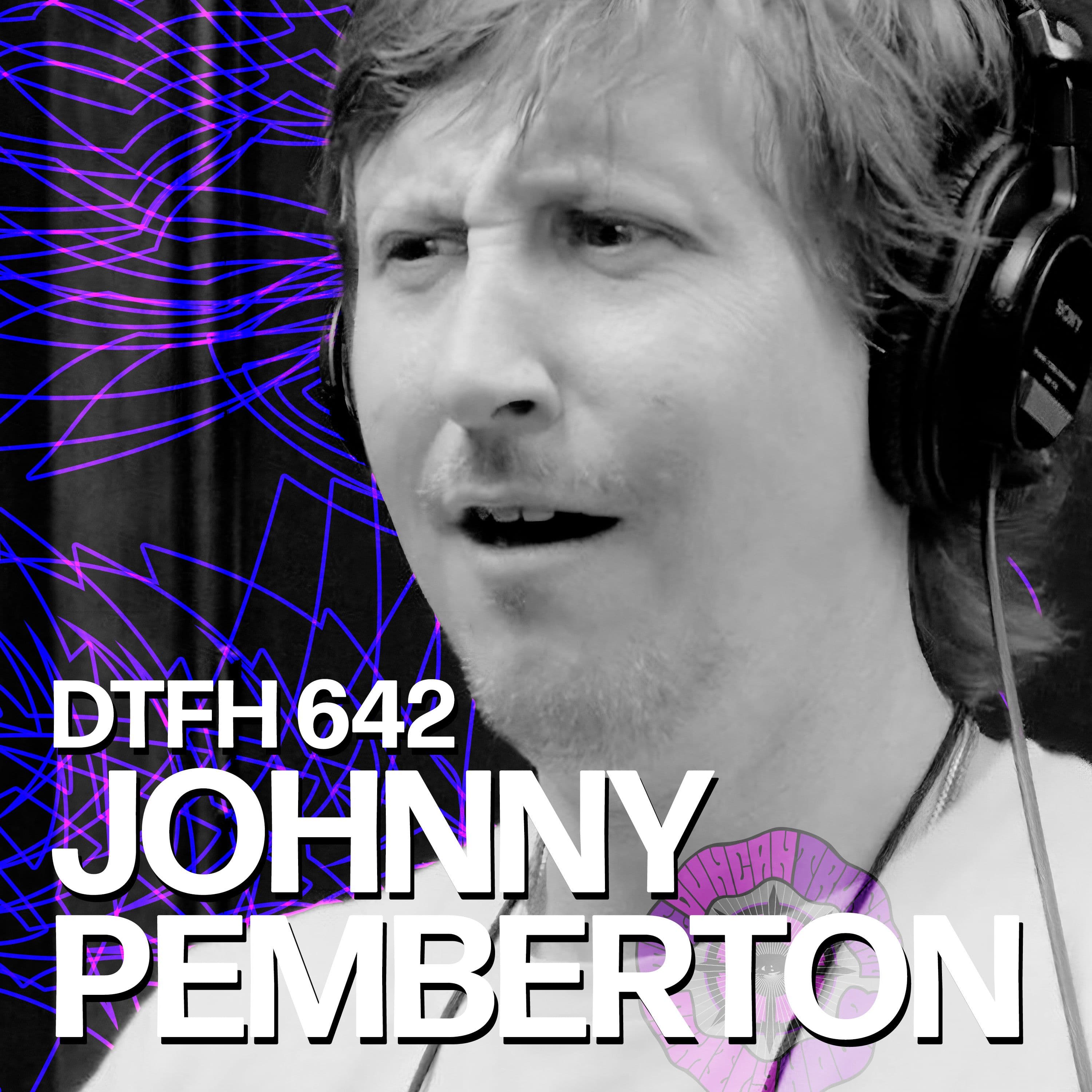646: Johnny Pemberton - Duncan Trussell Family Hour cover