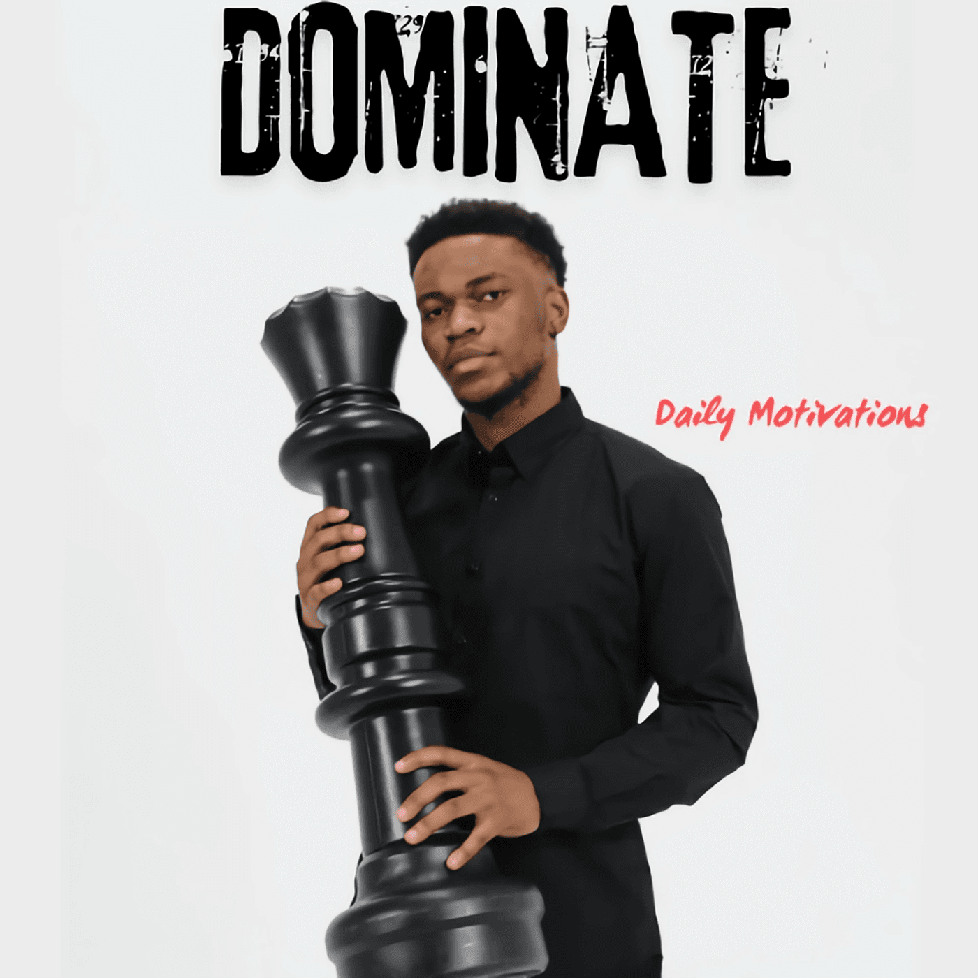 DOMINATE - Daily Motivations cover