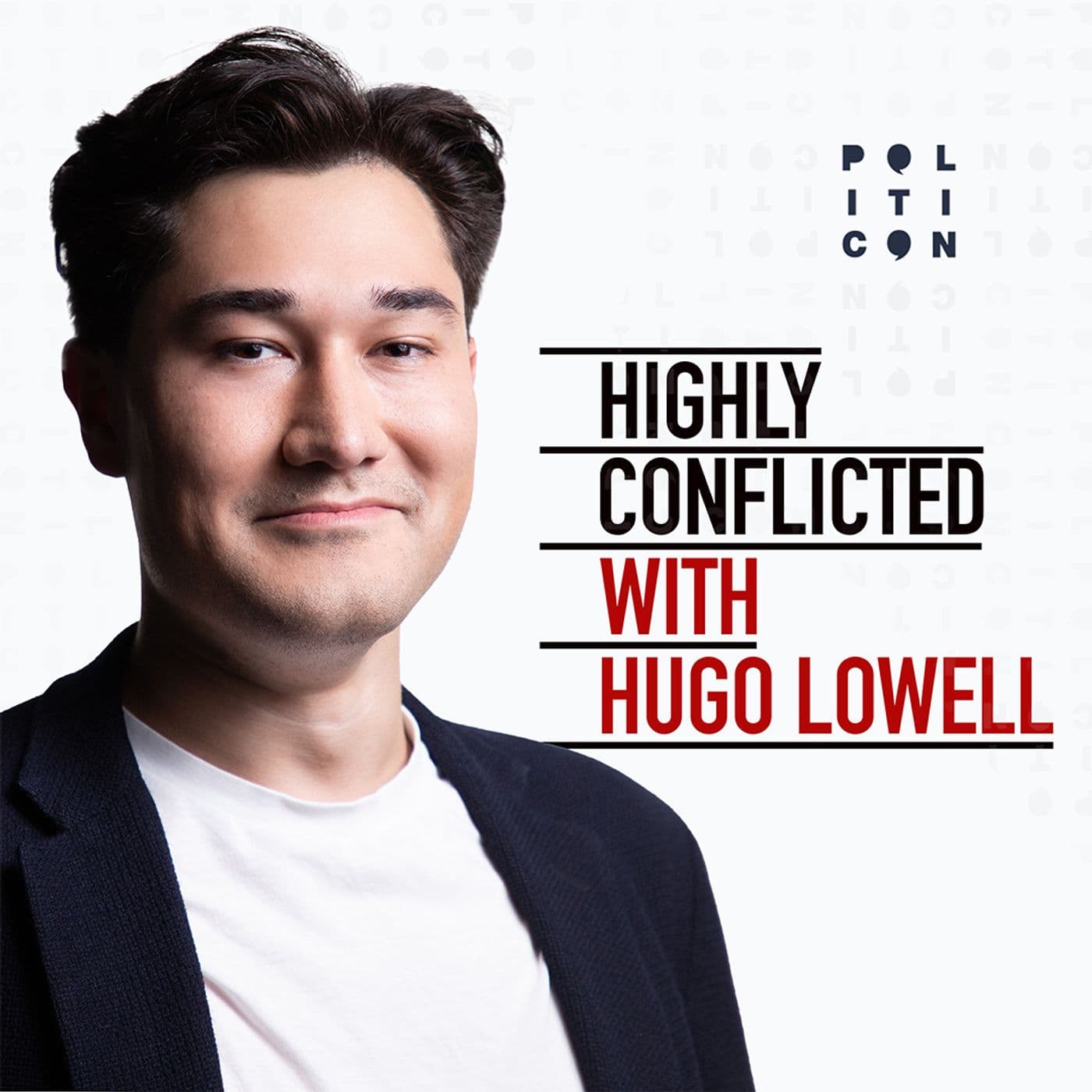 Highly Conflicted with Hugo Lowell cover