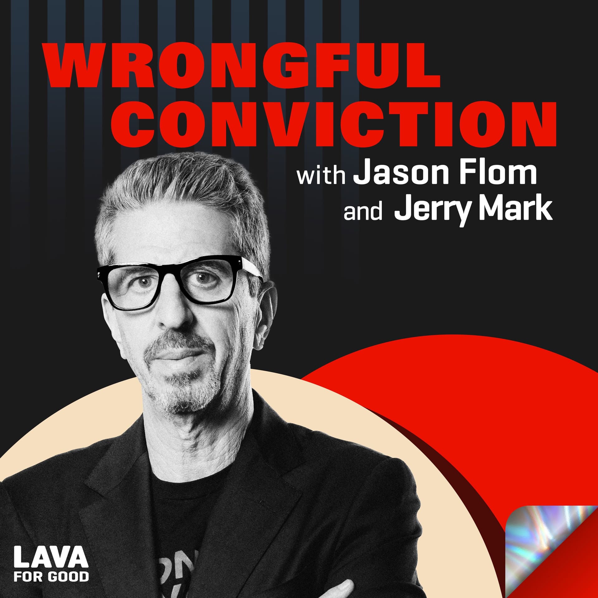 497: #497 Jason Flom with Jerry Mark - Wrongful Conviction Podcasts cover