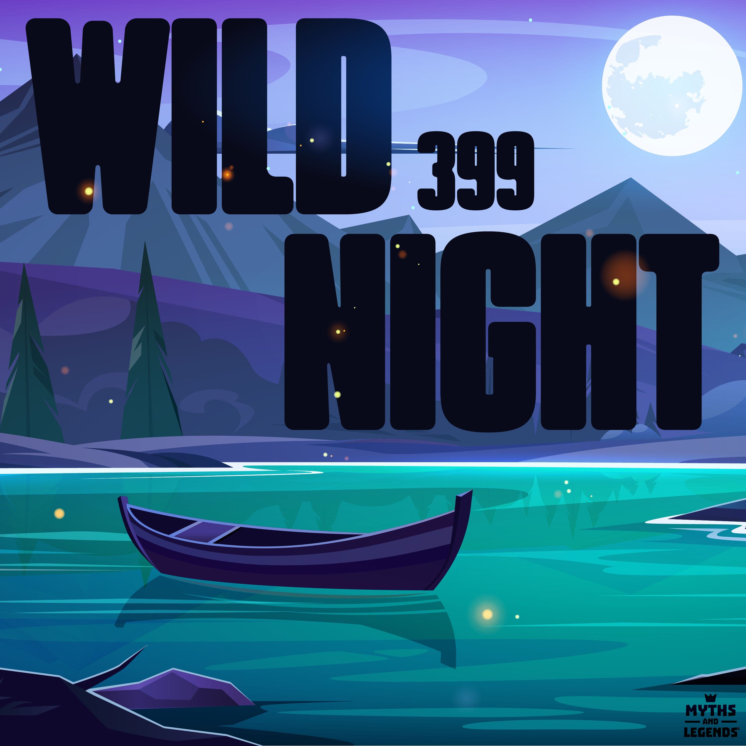 399: Canadian folklore: Wild Night - Myths and Legends cover