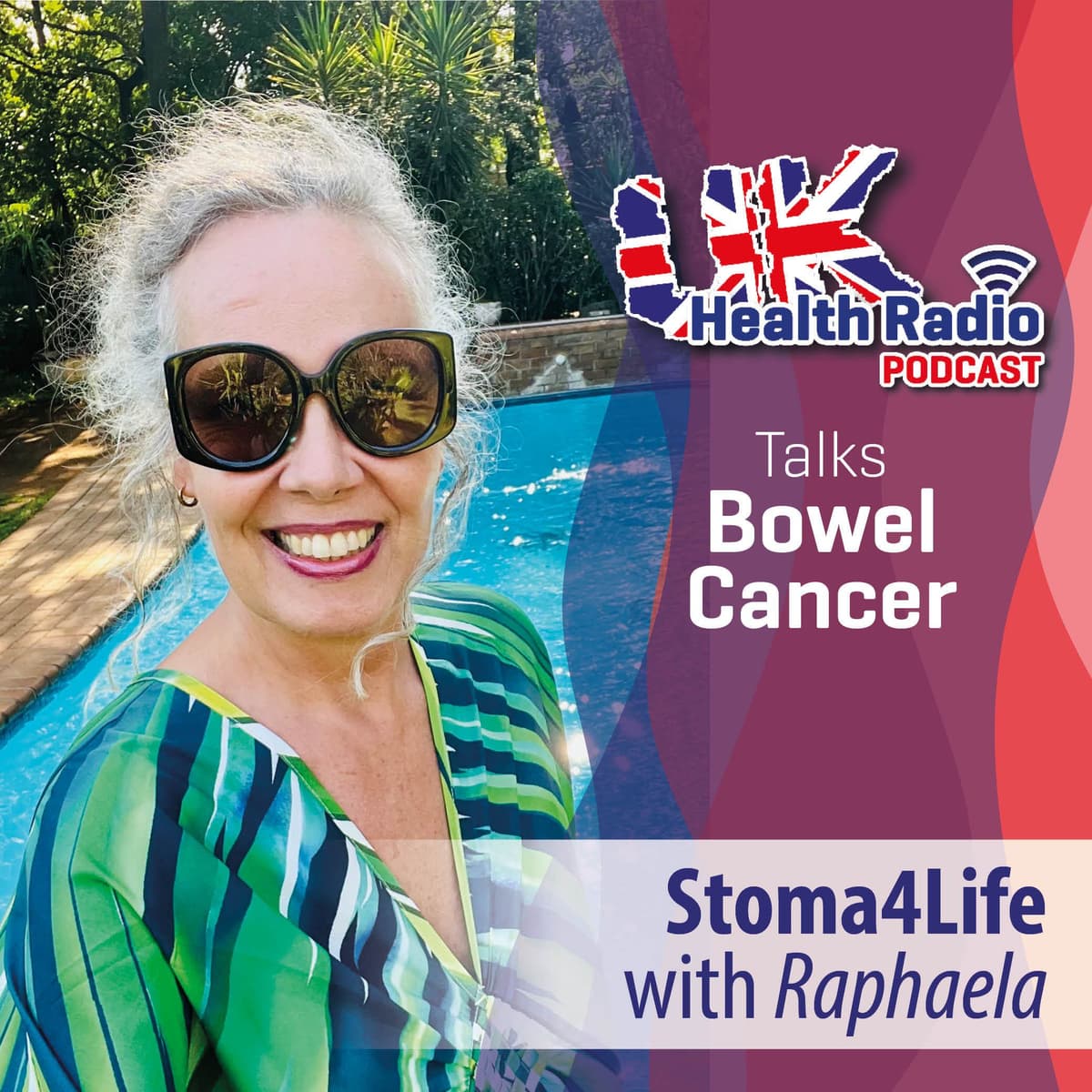 33: Stoma4Life with Raphaela Reeb - Episode 33 - UK Health Radio Podcast cover