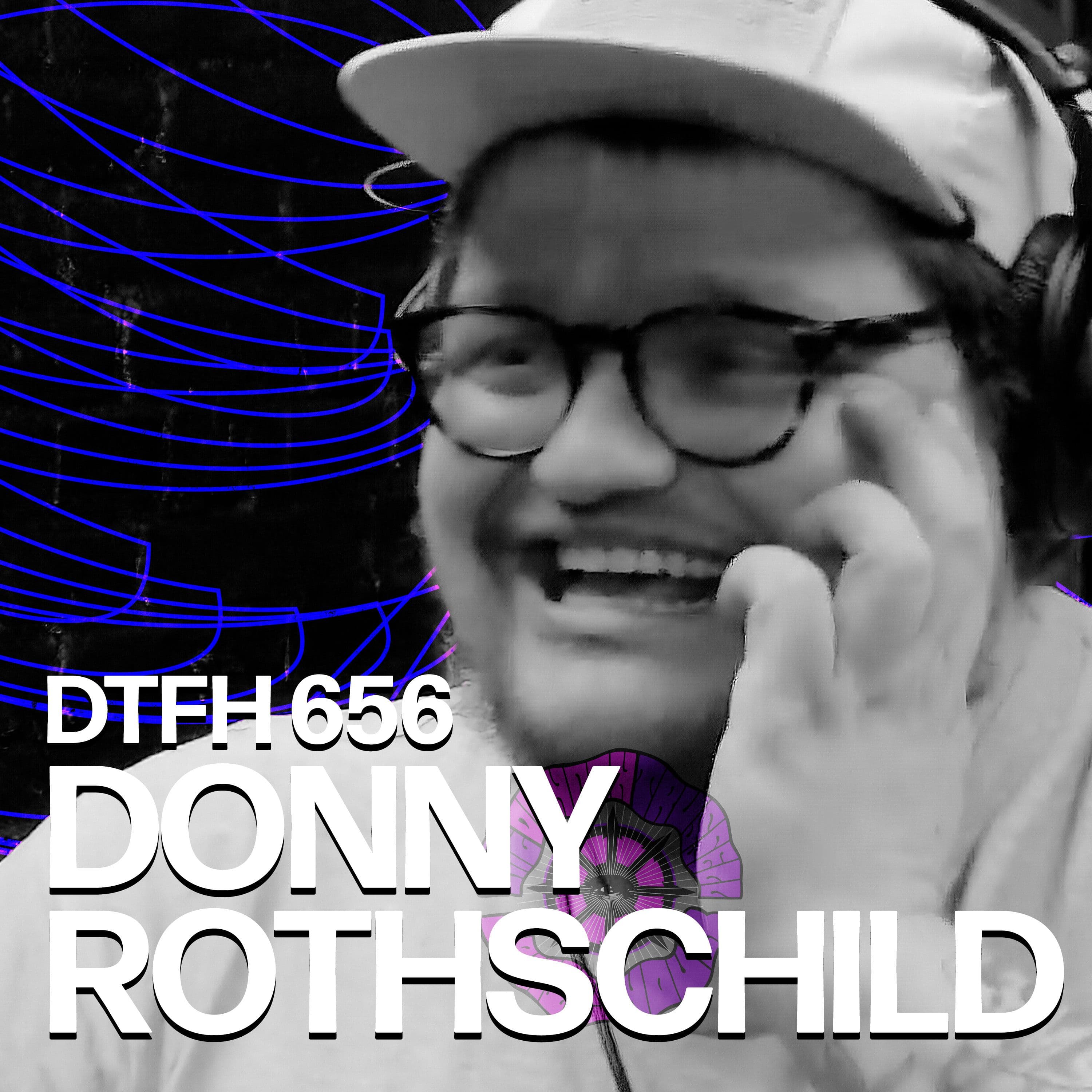 660: Donny Rothschild - Duncan Trussell Family Hour cover