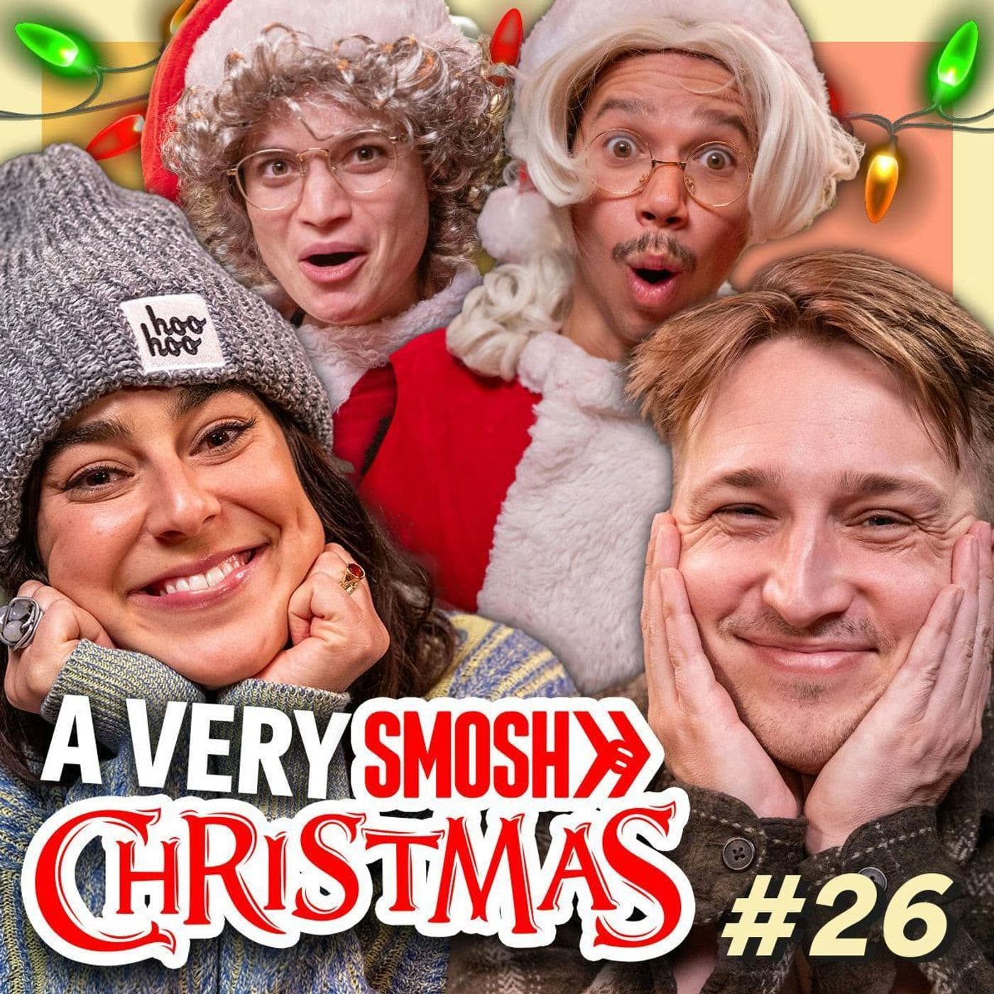 #26 - Our Weirdest Christmas Traditions - Smosh Mouth cover