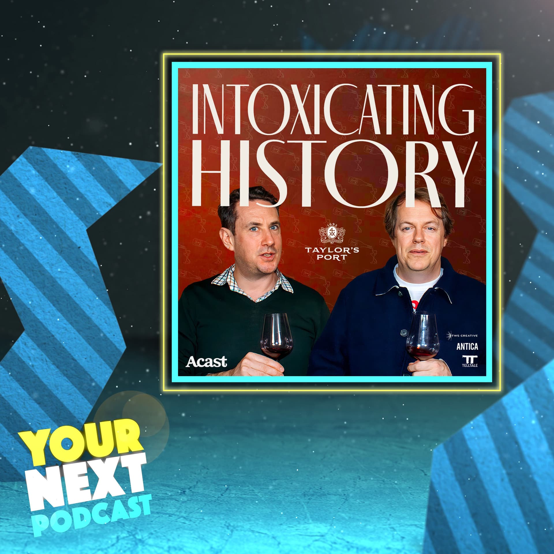 79: Intoxicating History - Your Next Podcast cover