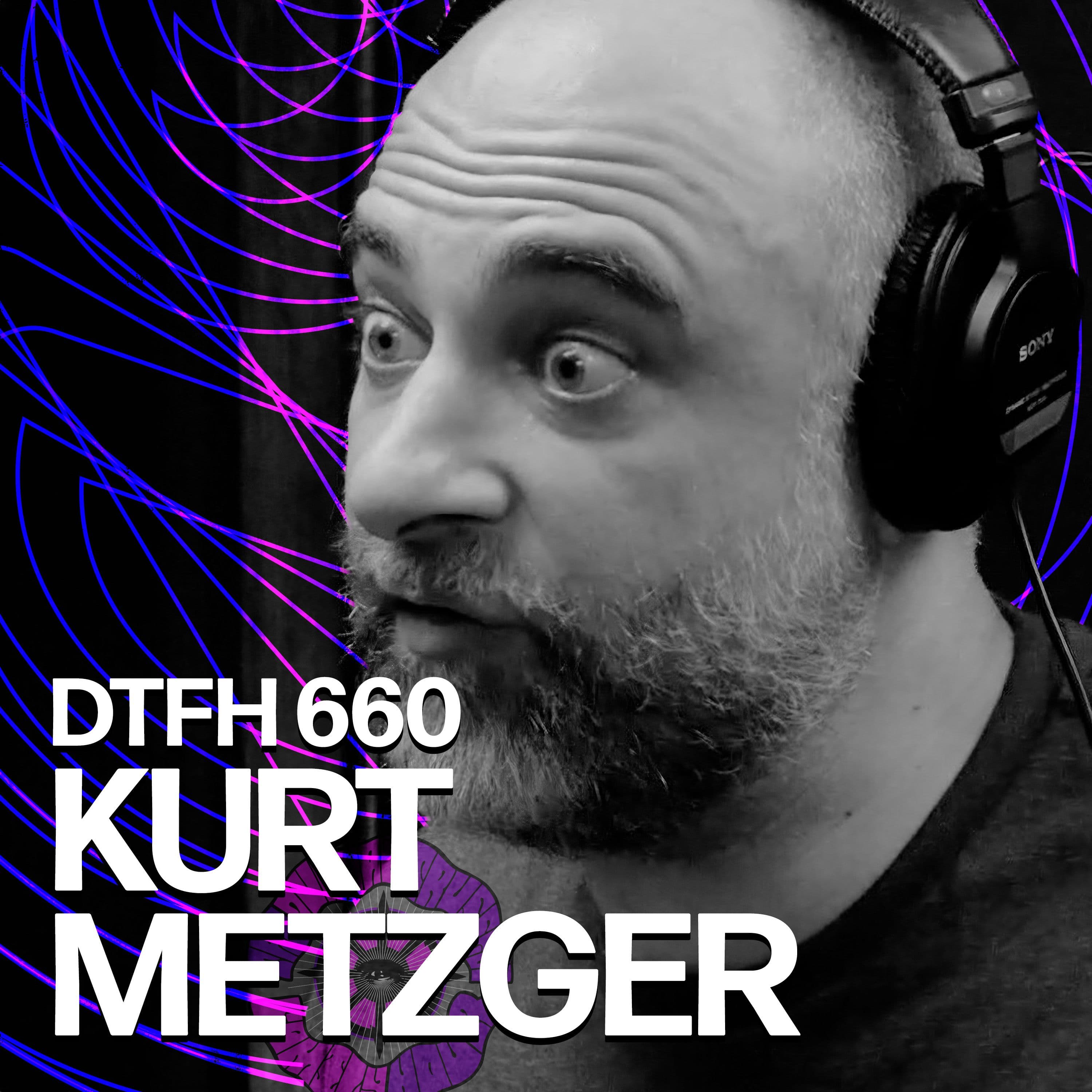 664: Kurt Metzger - Duncan Trussell Family Hour cover