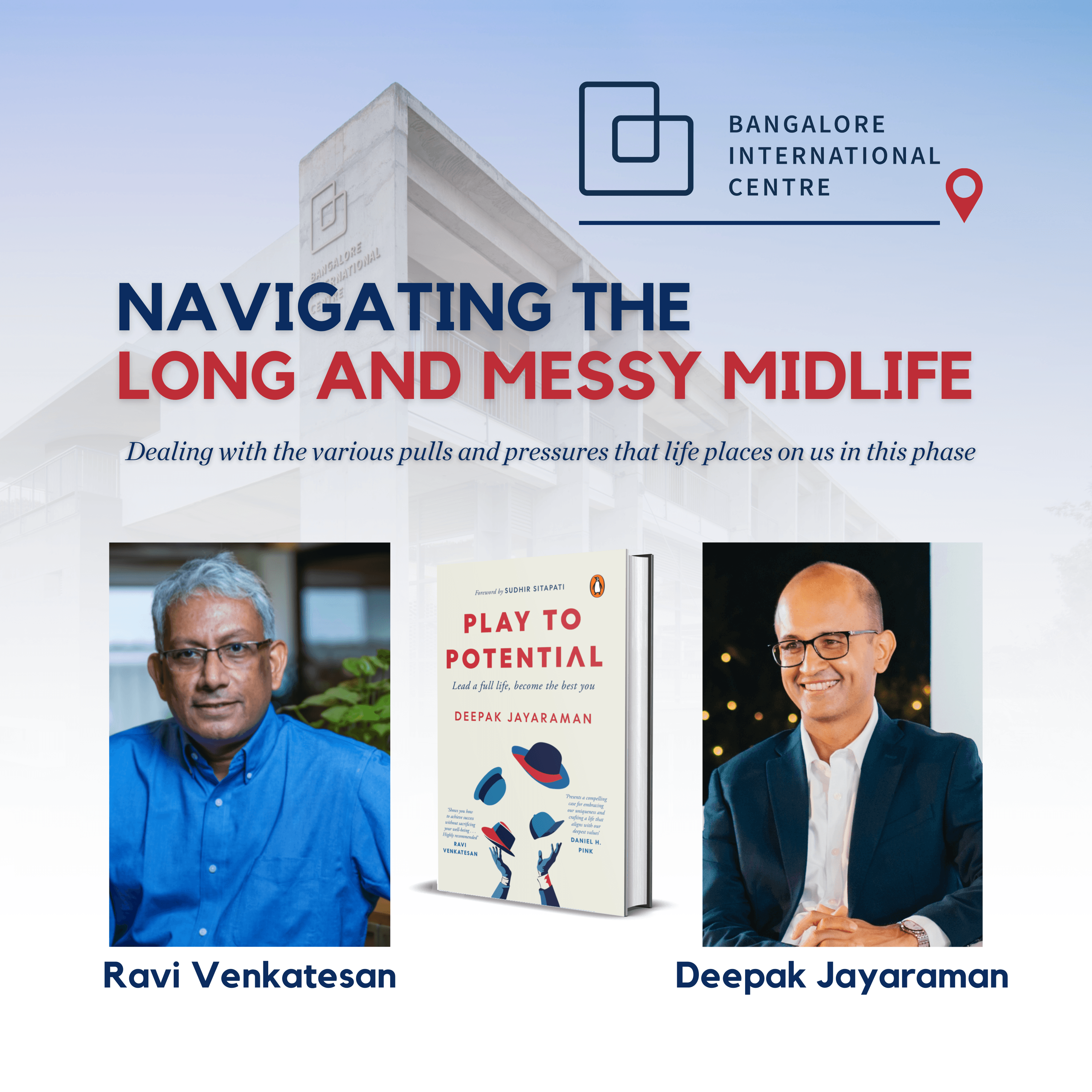 689: Navigating the Long and Messy Midlife | Deepak Jayaraman | Ravi Venkatesan - Play to Potential Podcast cover