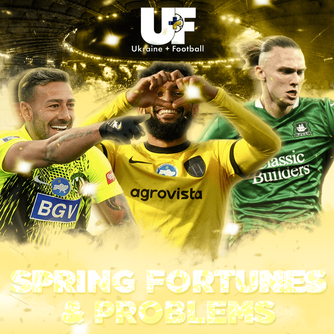 87: SPRING FORTUNES & PROBLEMS - Ukraine + Football cover