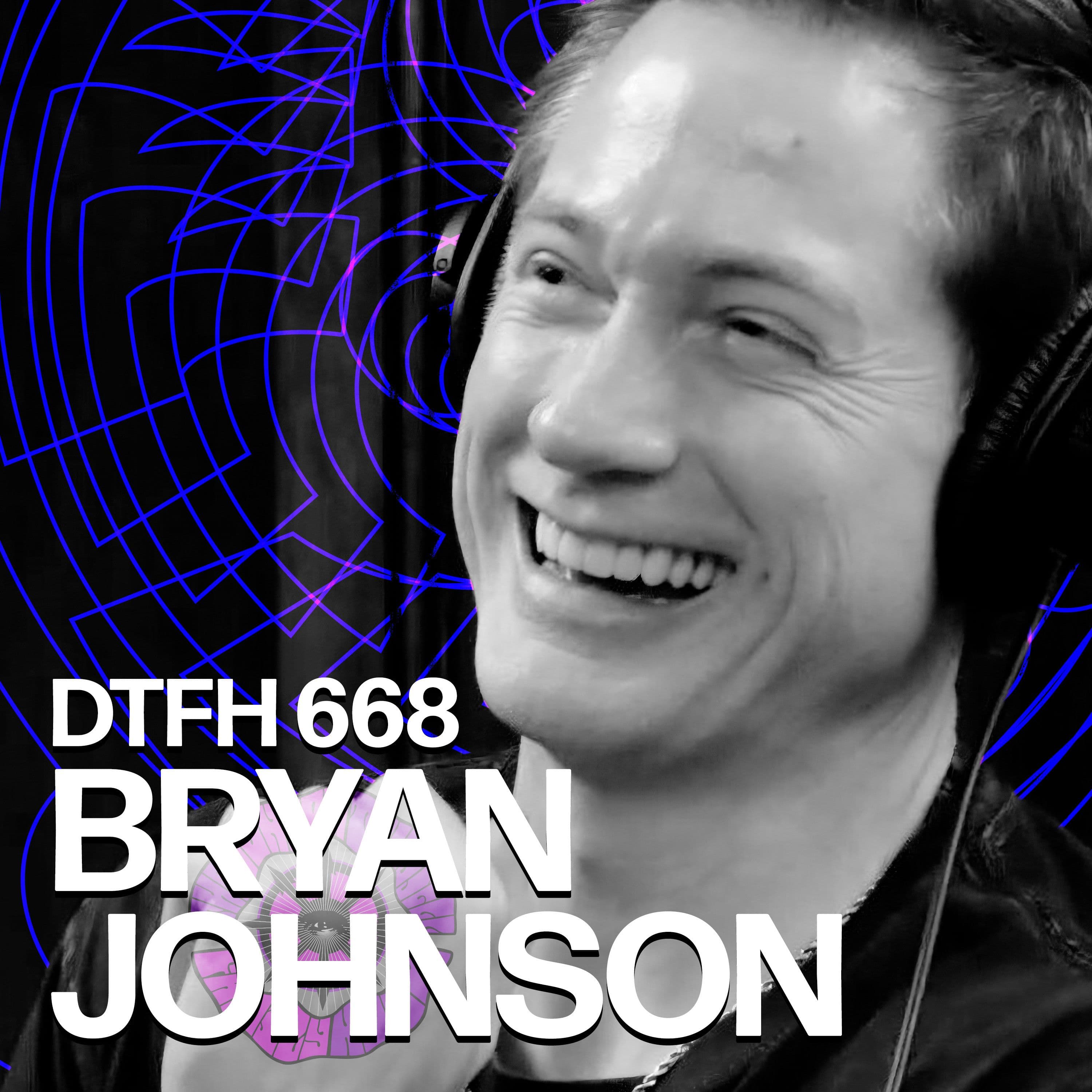 672: Bryan Johnson - Duncan Trussell Family Hour cover