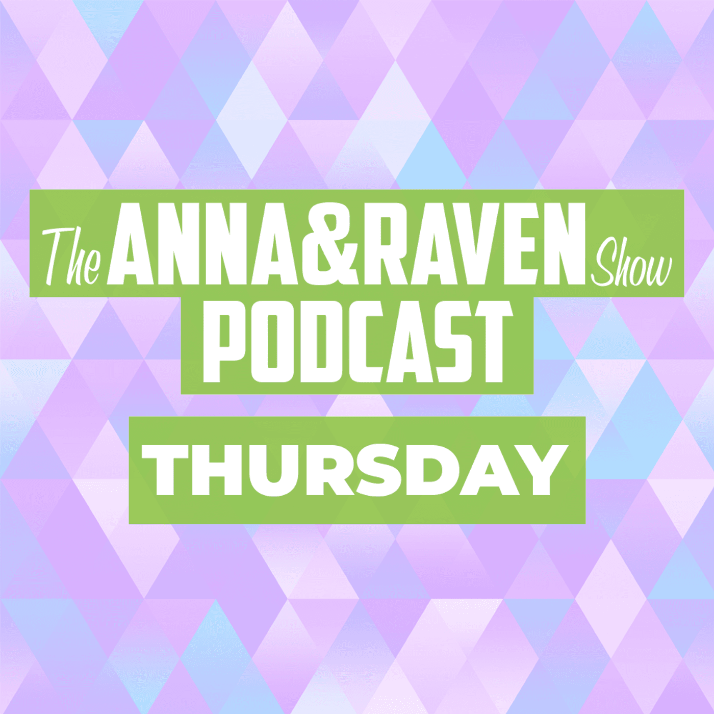 Thursday, April 2, 2026: Calling Jessica; Raven Cries; Bucket Lists! - The Anna and Raven Show cover