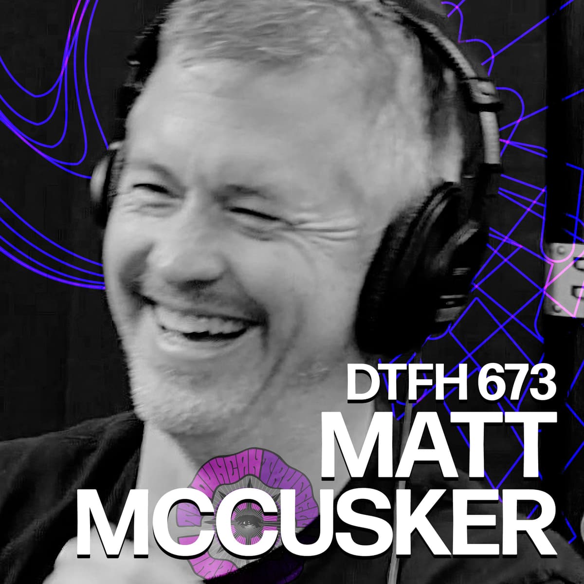 677: Matt McCusker - Duncan Trussell Family Hour cover