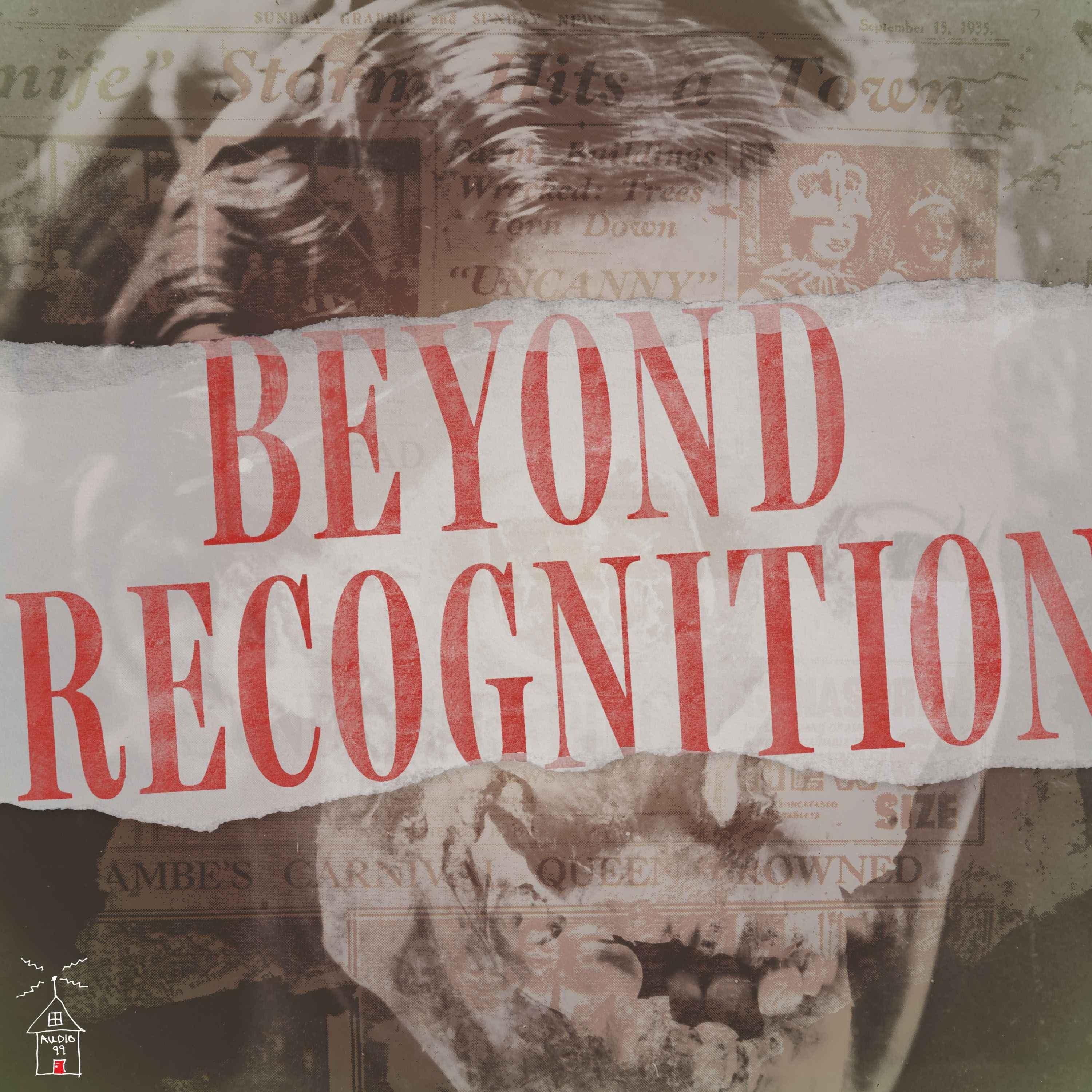 Beyond Recognition: The First Modern Murder cover