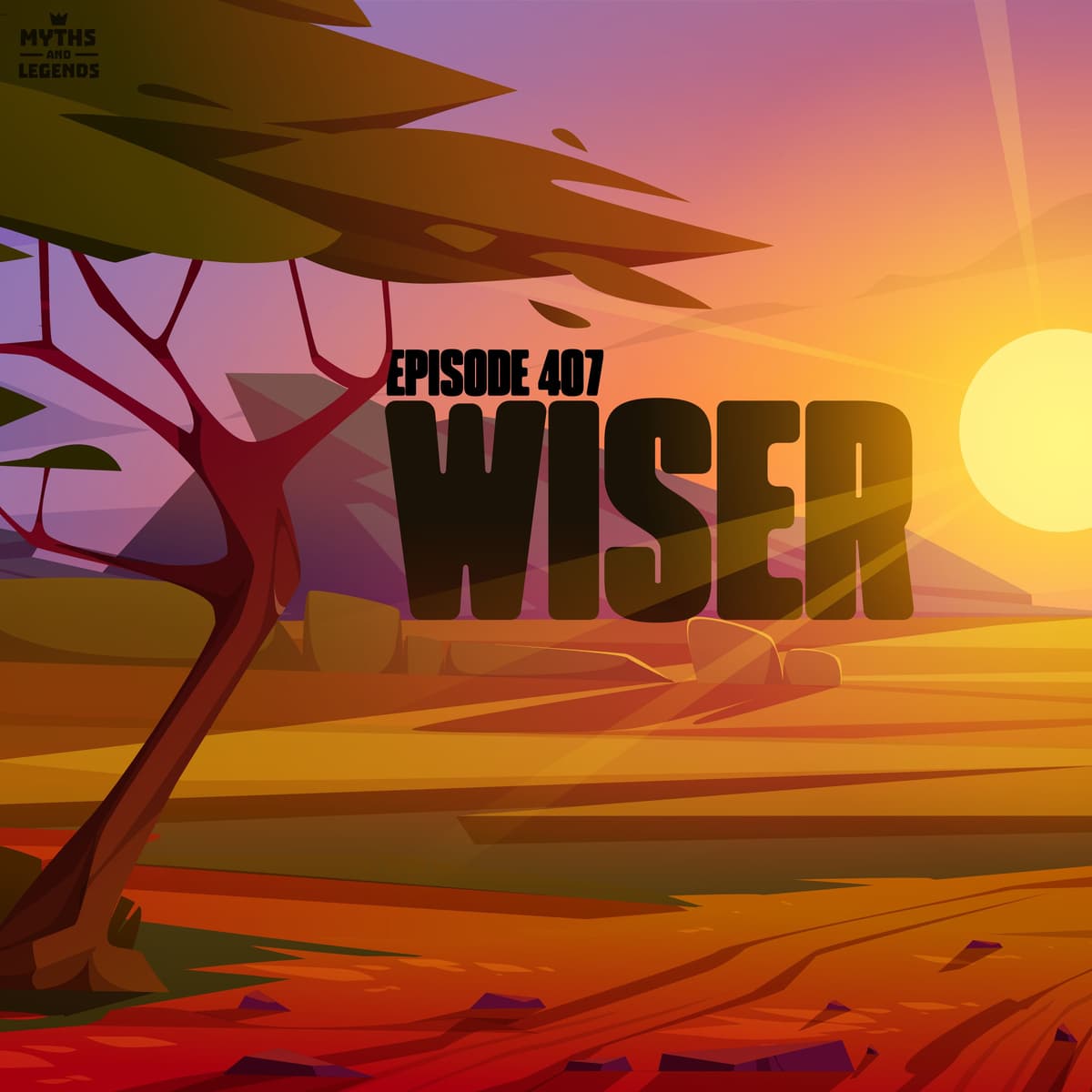 407: West African folklore: Wiser - Myths and Legends cover