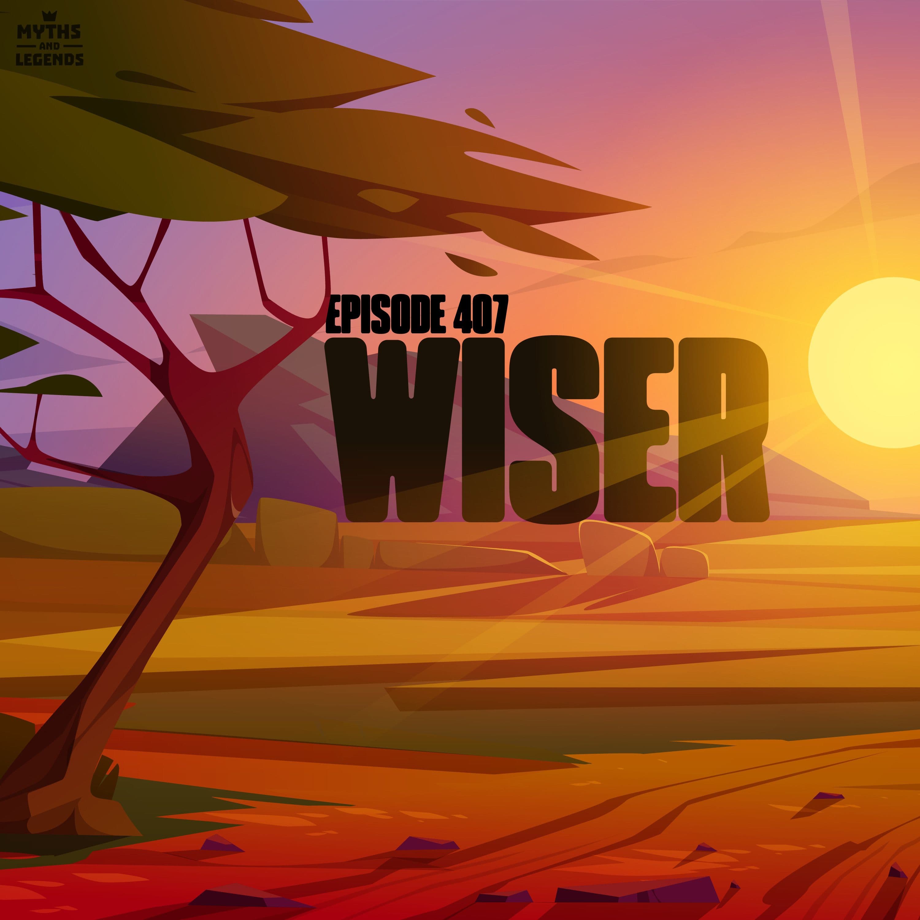 407: West African folklore: Wiser - Myths and Legends cover