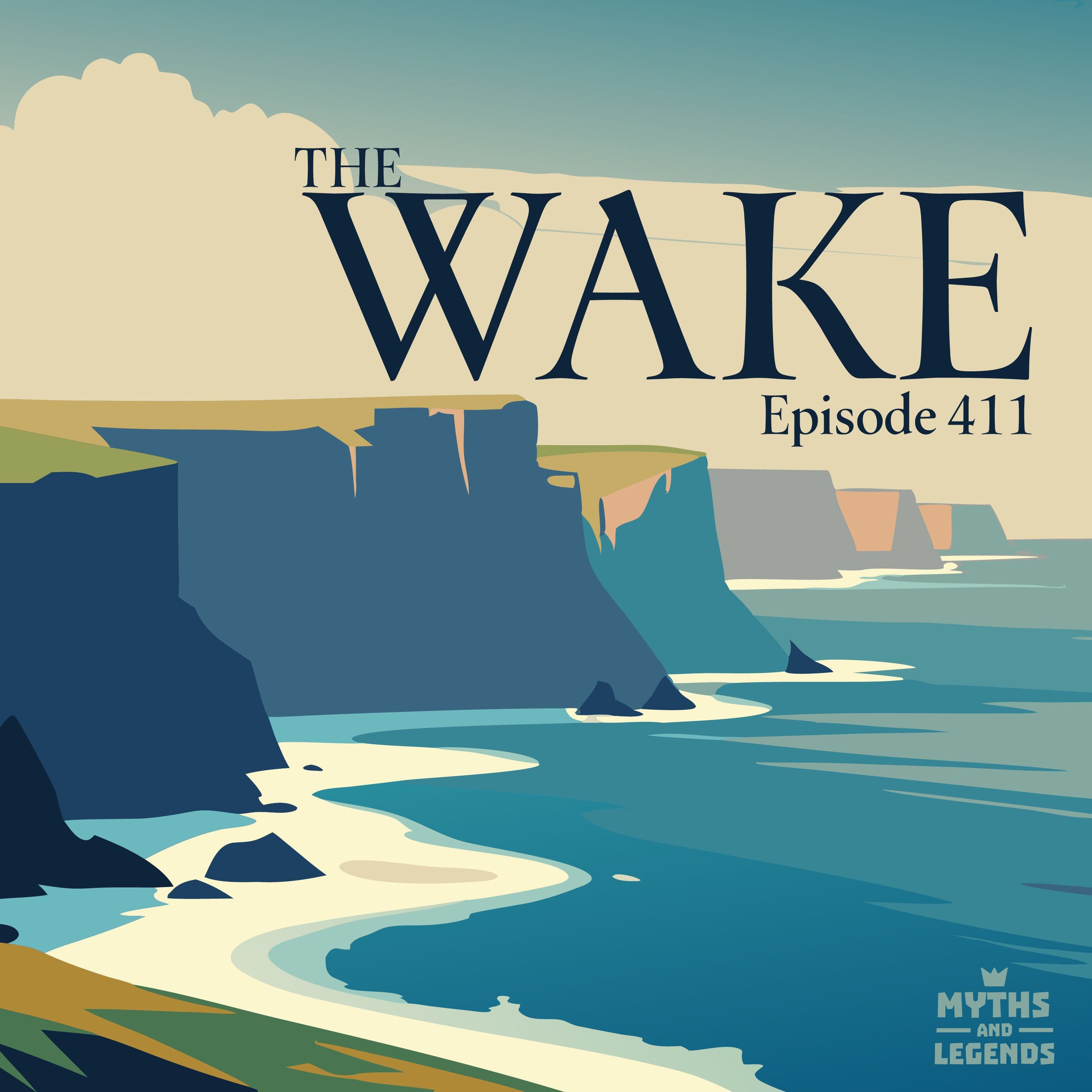 411: Celtic folklore: The Wake - Myths and Legends cover