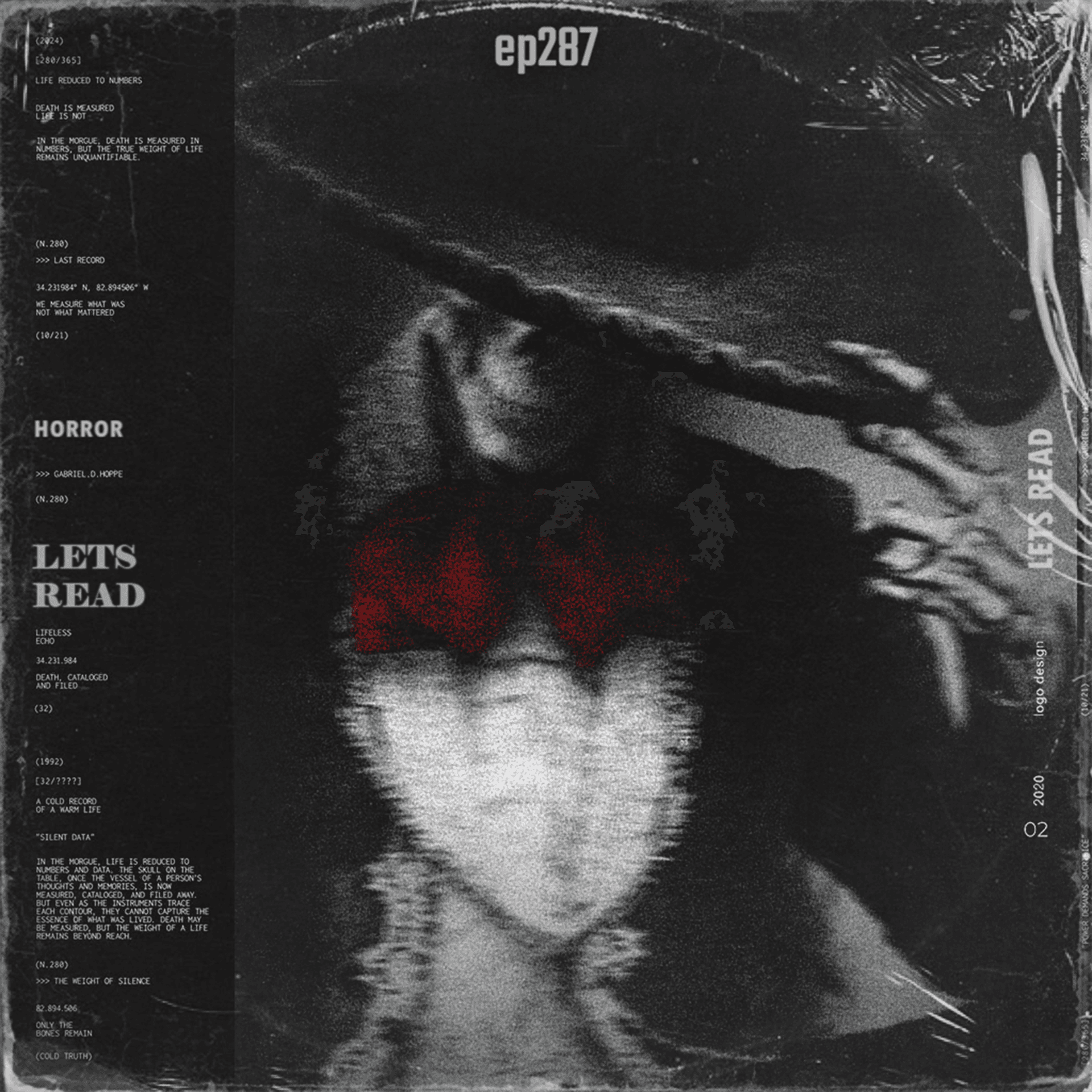301: MY TERRIFYING ENCOUNTER WITH THE CARTEL | Rain Ambience / 17 TERRIFYING True Scary Stories | EP 287 - The Lets Read Podcast cover