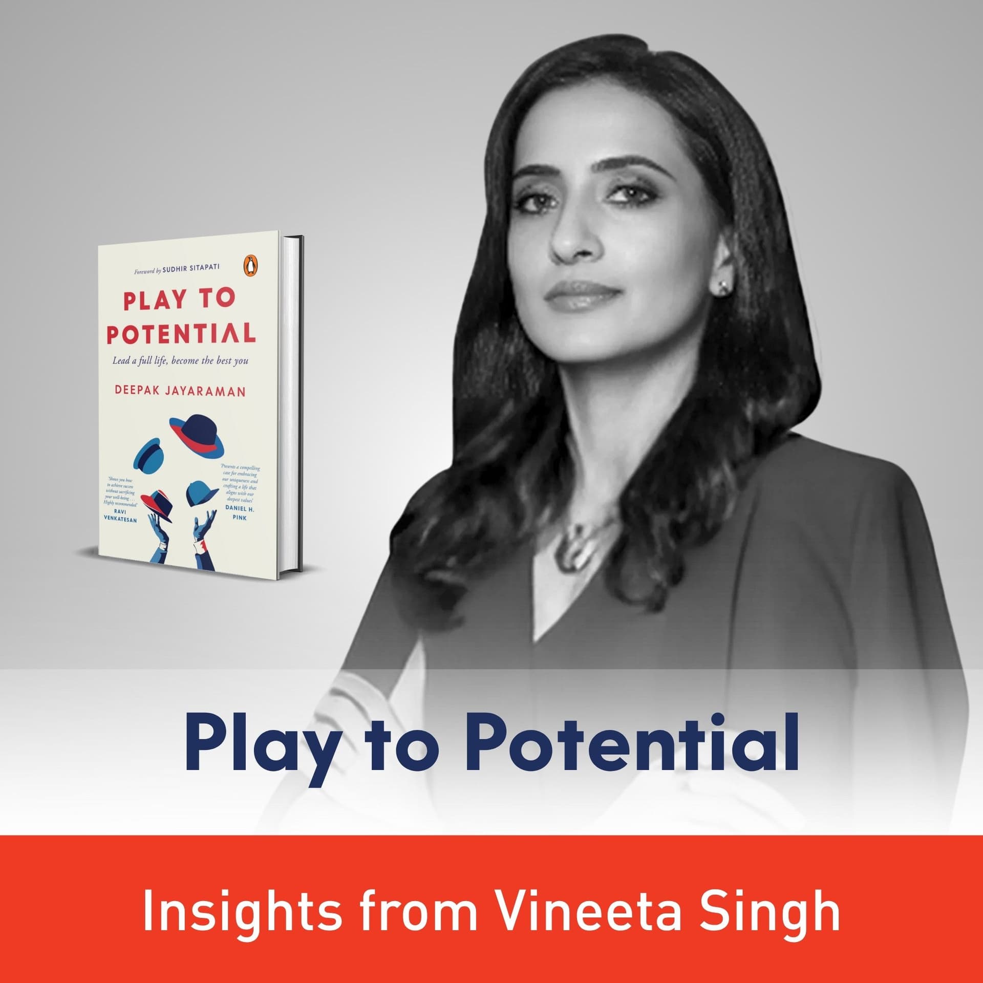 693: Vineeta Singh on Leading a full life and Building to Last - Play to Potential Podcast cover