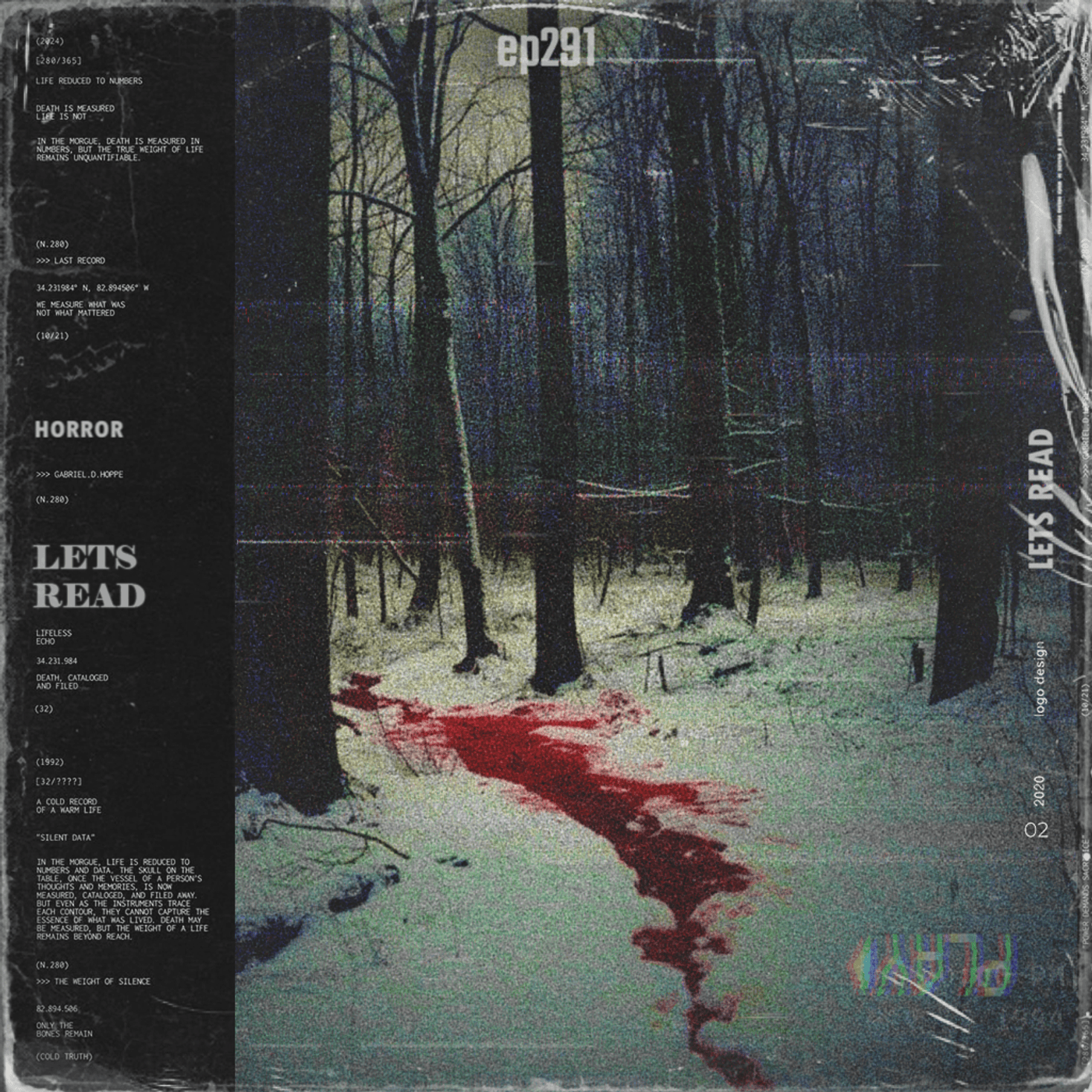 305: I WASN'T ALONE | 21 TERRIFYING True Scary Stories / Rain Ambience | EP 291 - The Lets Read Podcast cover