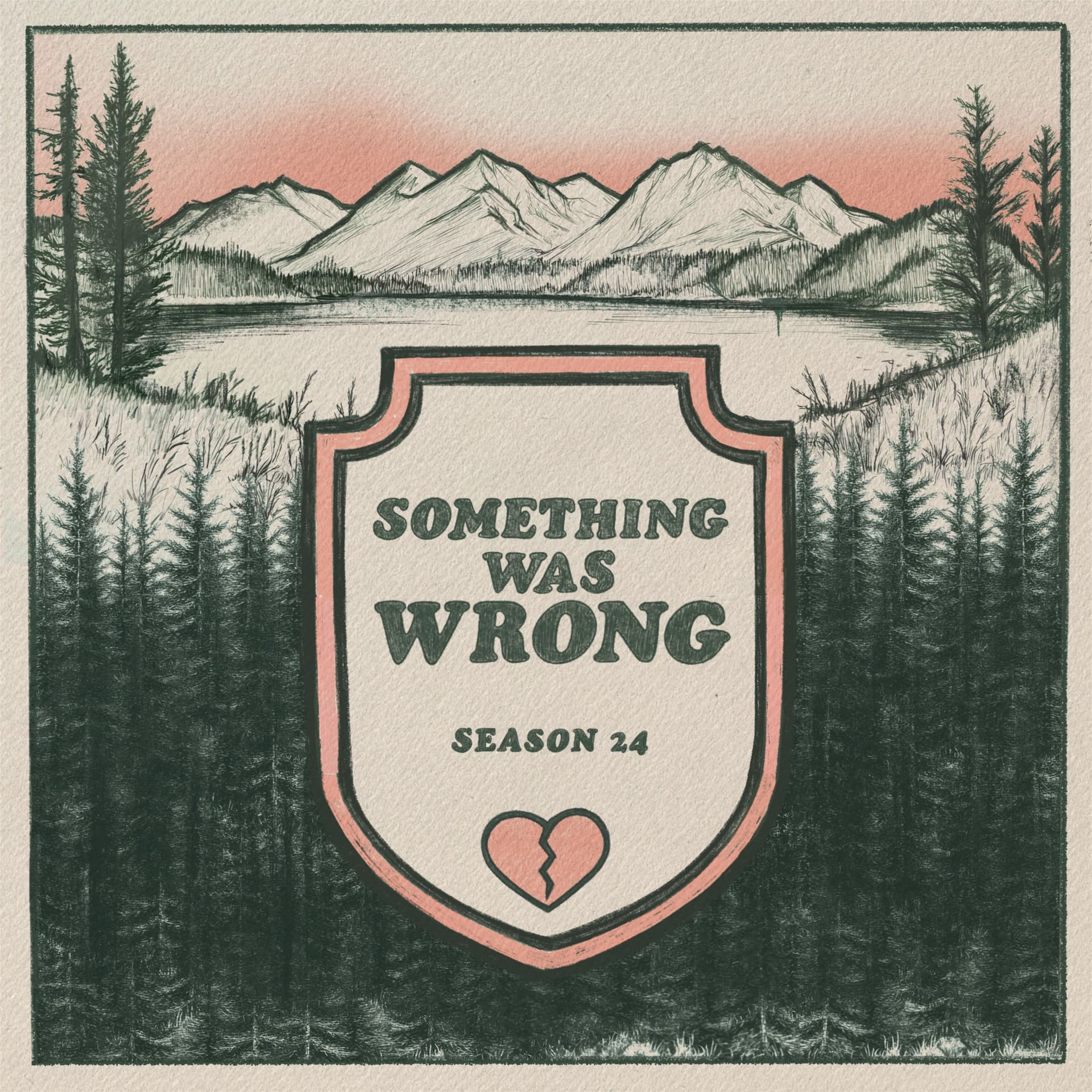 S24 Ep11: One More Thing To Be Scared Of - Something Was Wrong cover