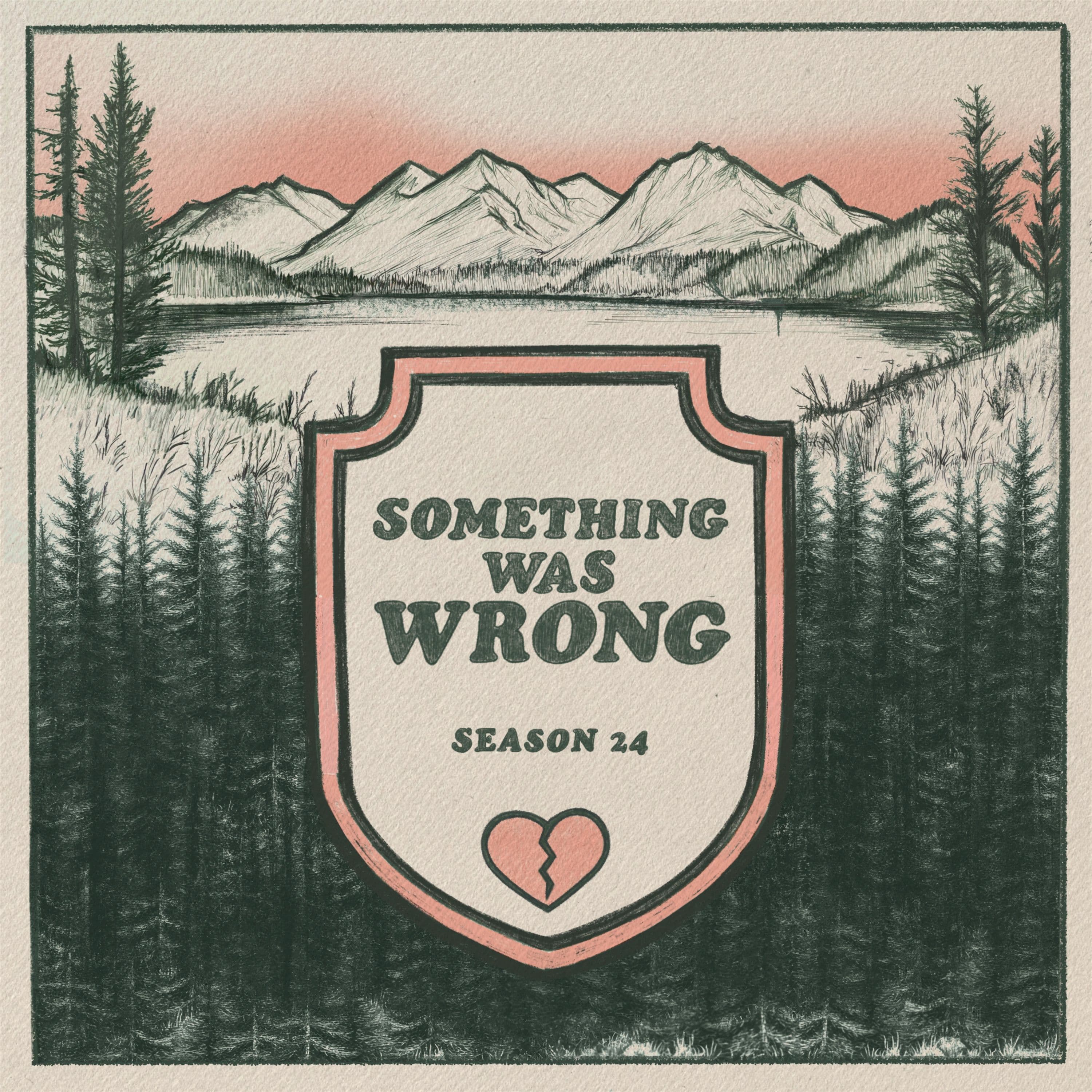 S24 Ep10: My Own Mother Wasn't Going to Save Me - Something Was Wrong cover