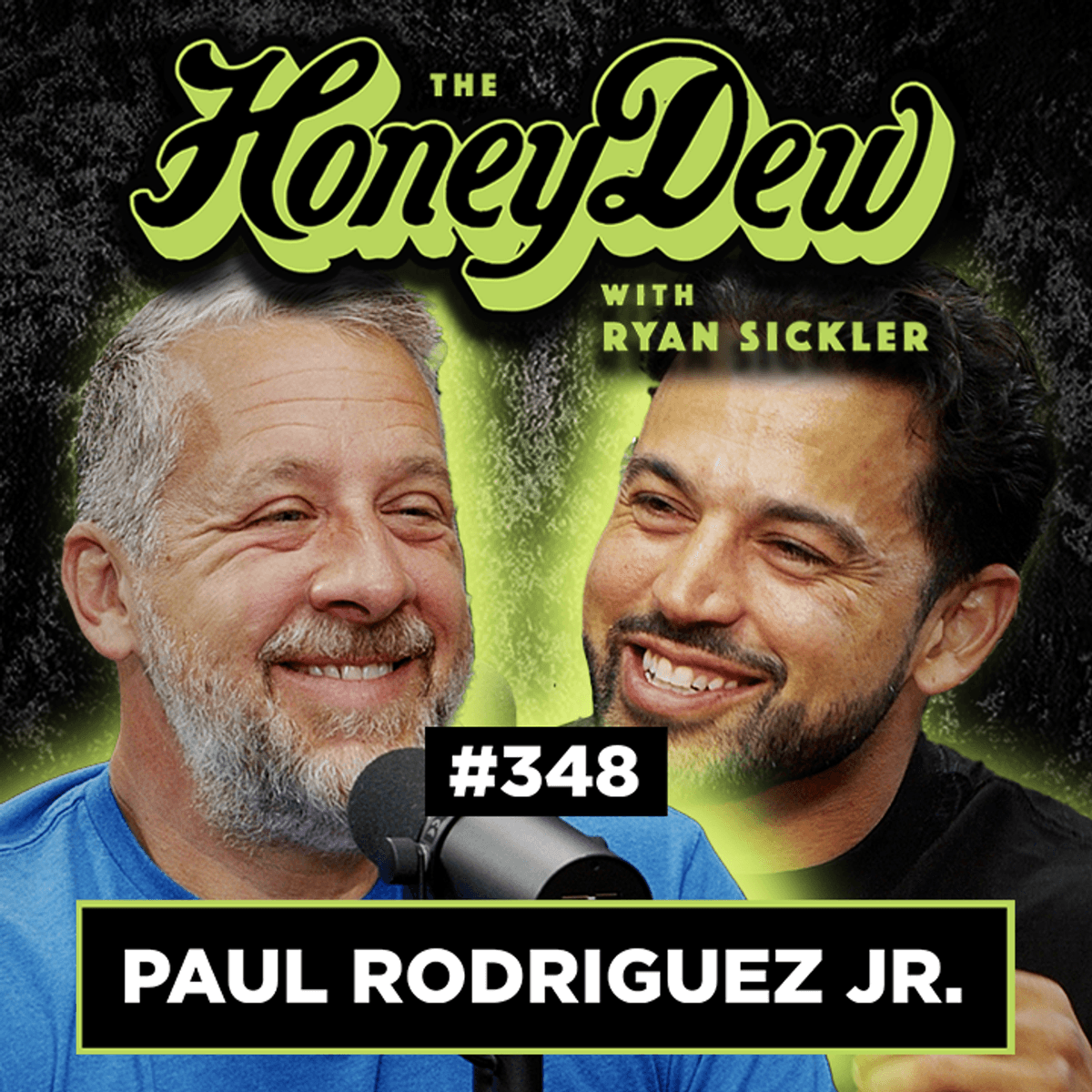 348: Paul Rodriguez Jr. - 20 Years of P-Rod's Nike SB Legacy - The HoneyDew with Ryan Sickler cover