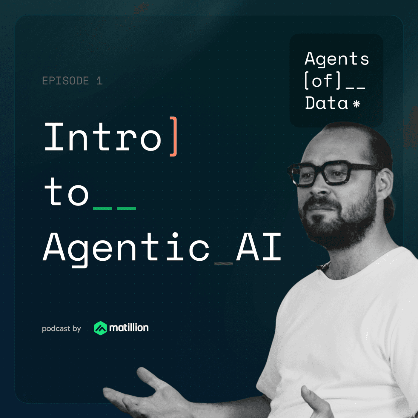 1: An Introduction to Agentic AI - Agents of Data cover