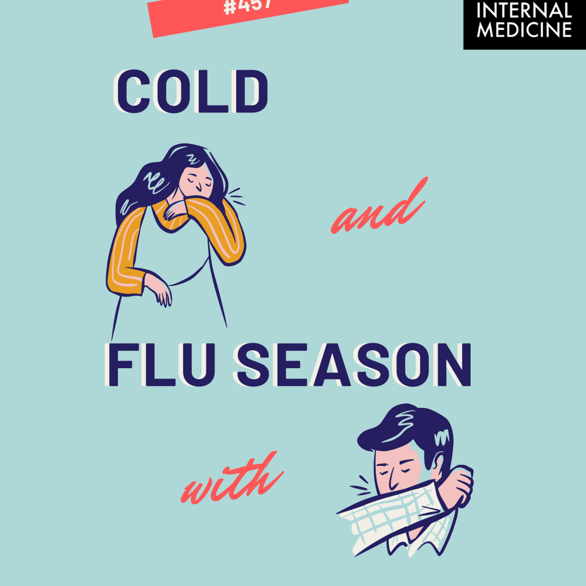 REBOOT: #457 Cold and Flu Season: Upper Respiratory Infections - The Curbsiders Internal Medicine Podcast cover