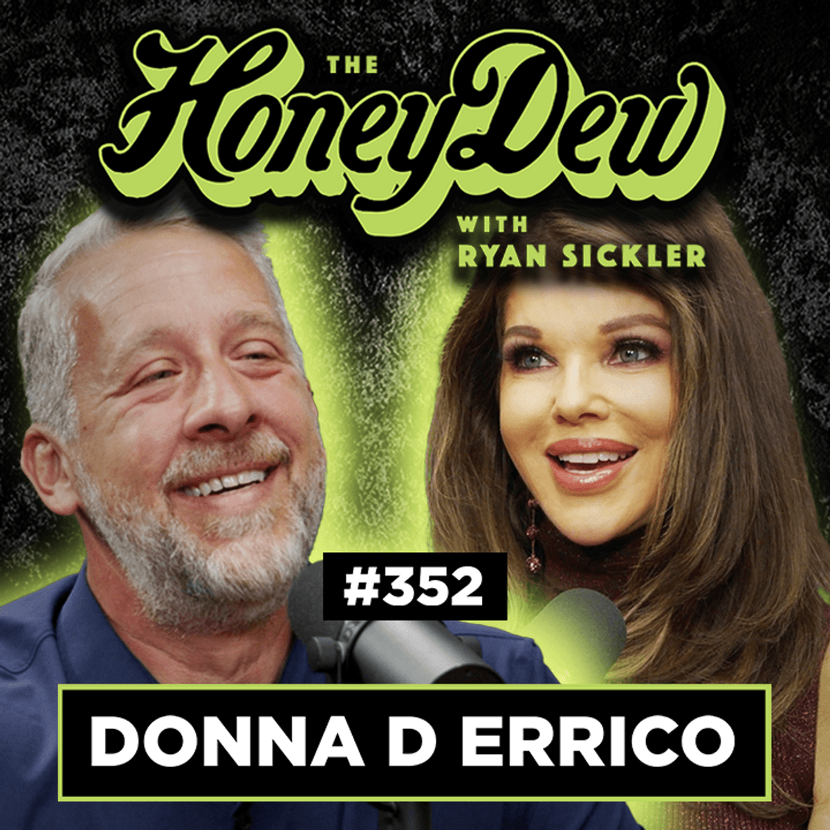 352: Donna D’Errico - First Celebrity AI Companion - The HoneyDew with Ryan Sickler cover